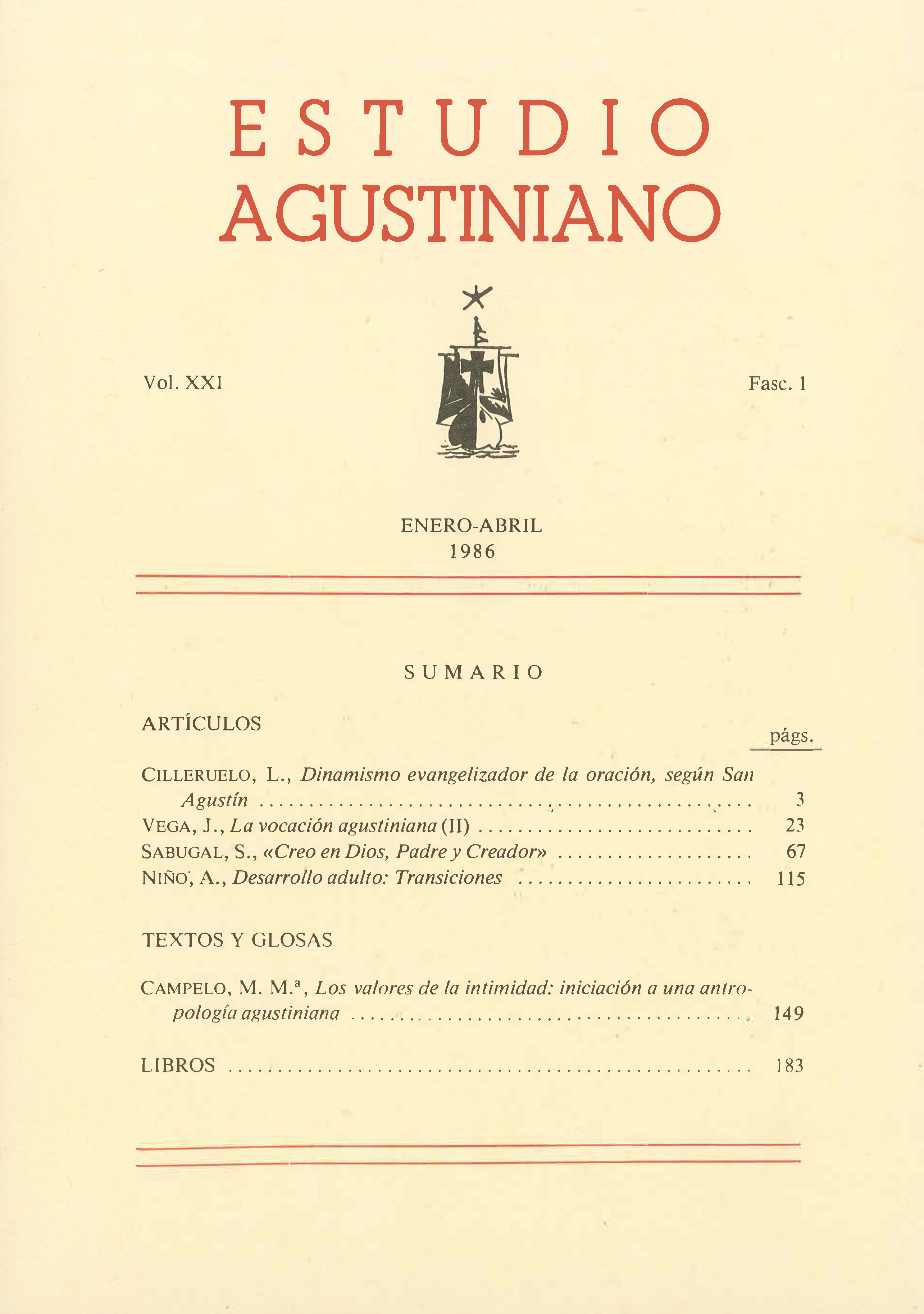 					Ver Vol. 21 Núm. 1 (1986): Estudio Agustiniano
				
