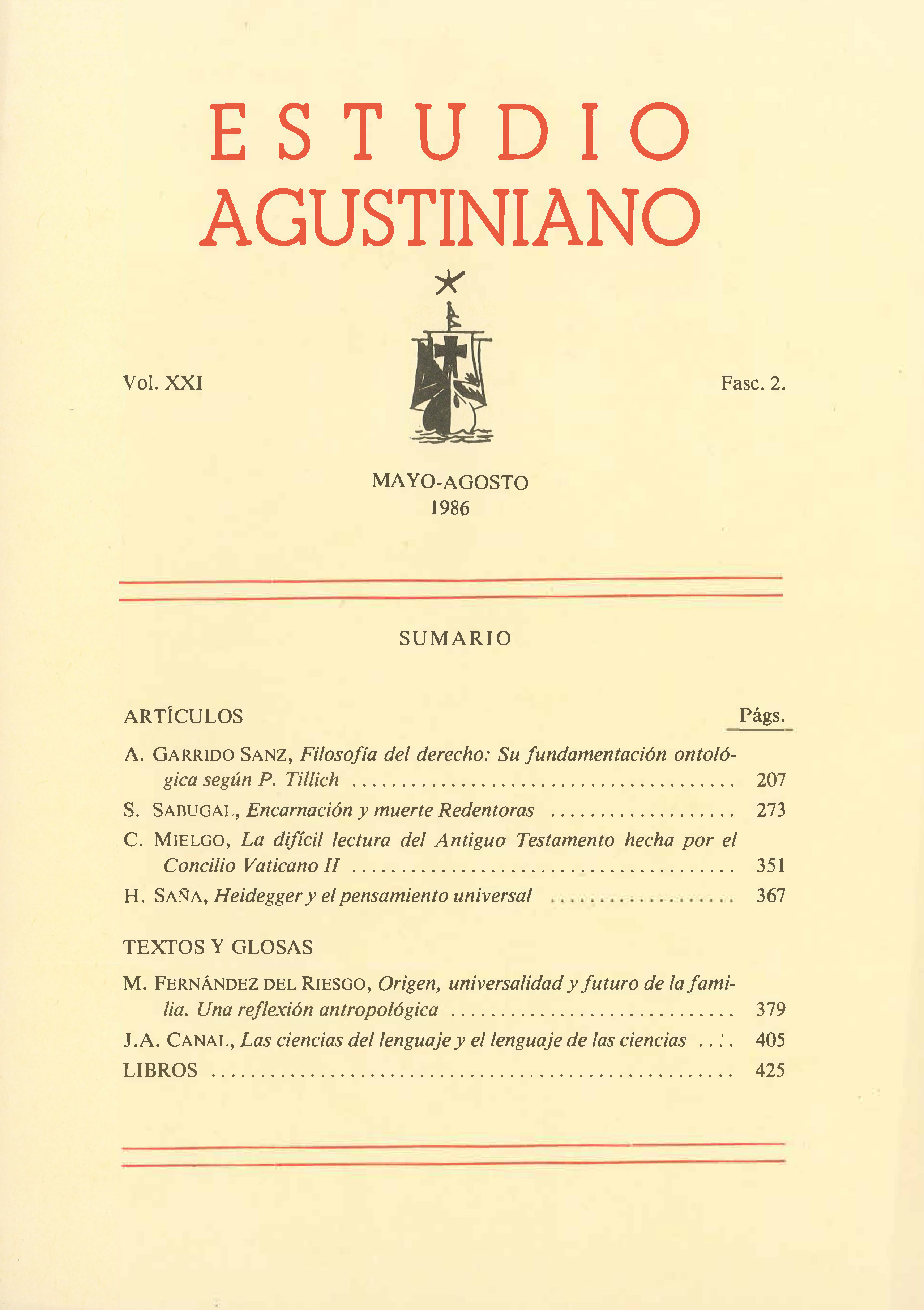					Ver Vol. 21 Núm. 2 (1986): Estudio Agustiniano
				