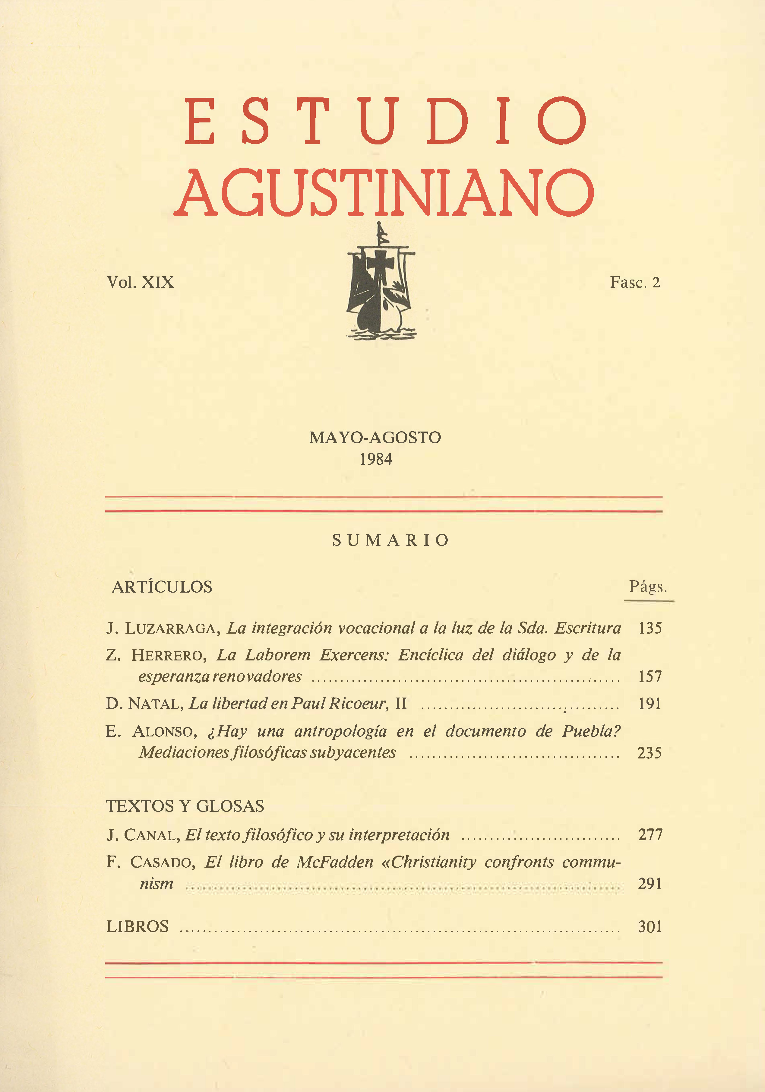 					Ver Vol. 19 Núm. 2 (1984): Estudio Agustiniano
				