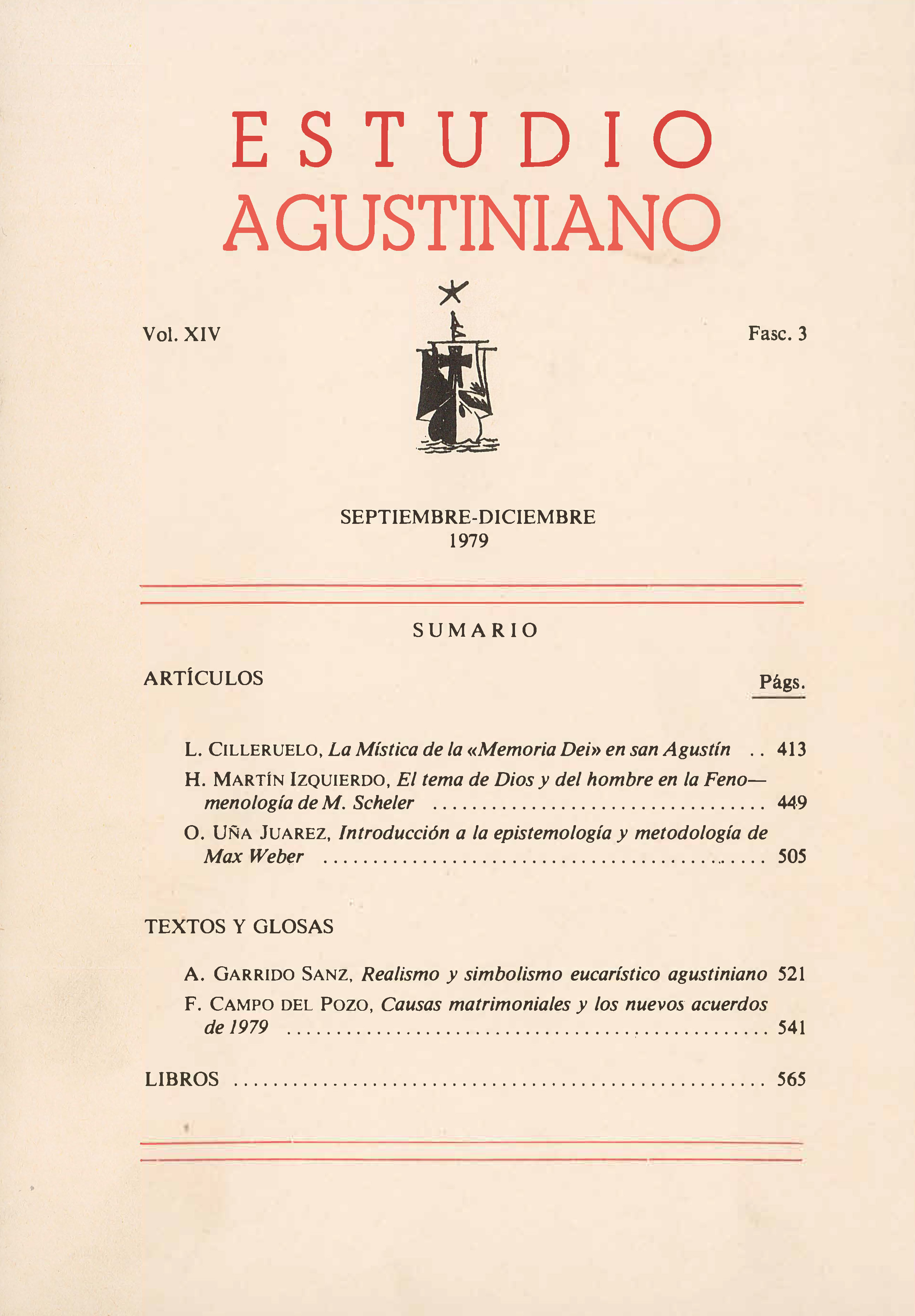 					Ver Vol. 14 Núm. 3 (1979): Estudio Agustiniano
				
