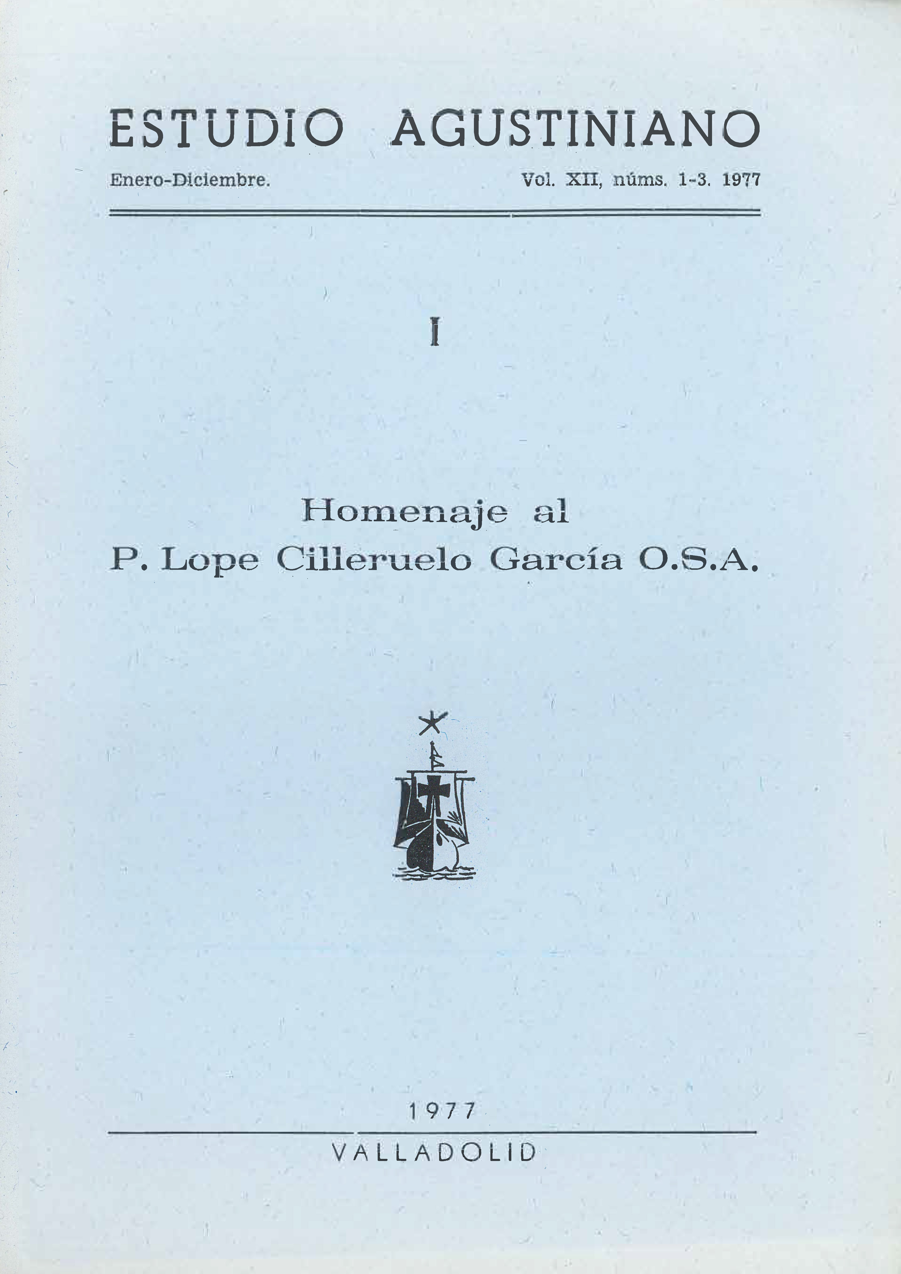 					Ver Vol. 12 Núm. 1 (1977): Estudio Agustiniano
				