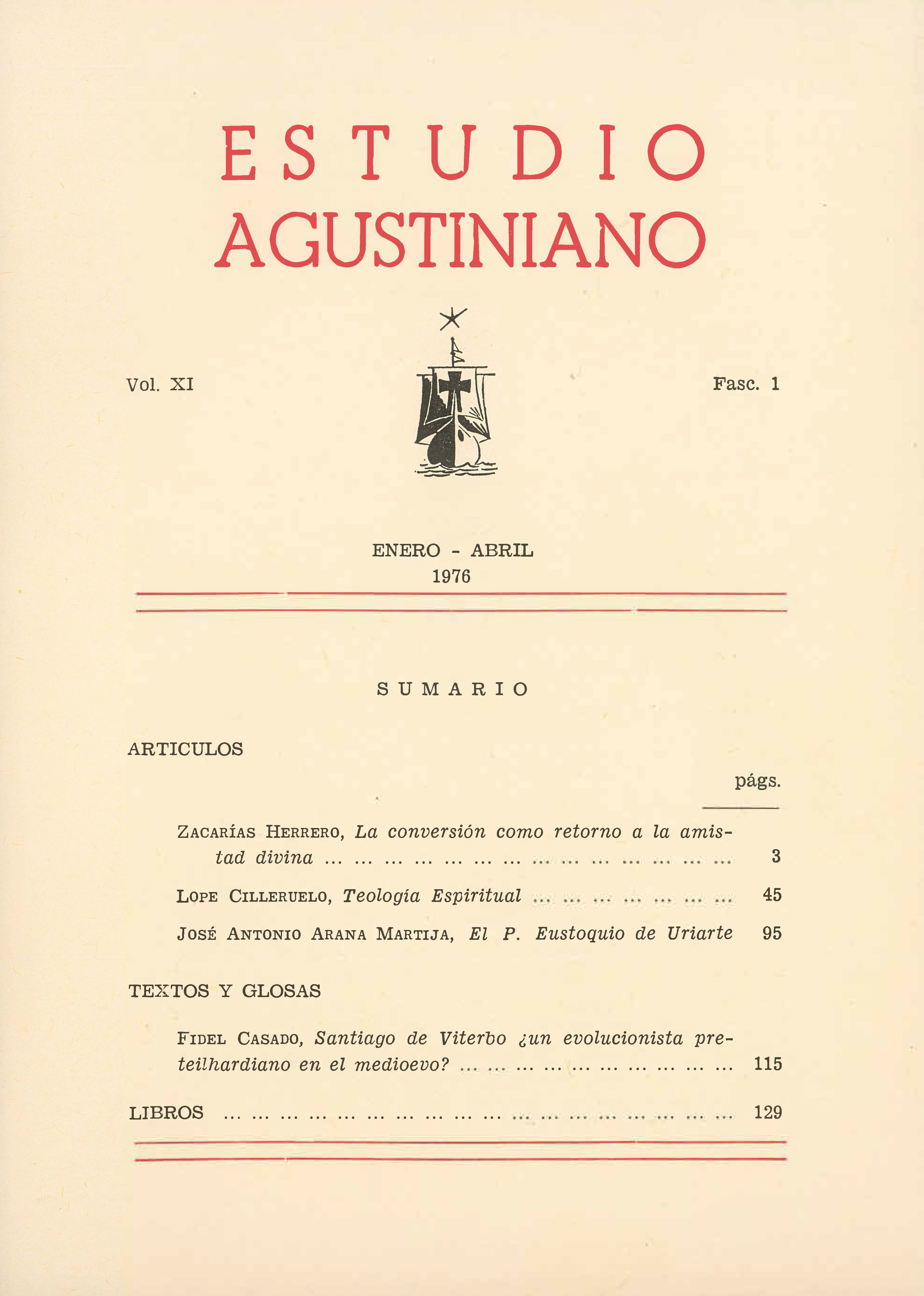 					Ver Vol. 11 Núm. 1 (1976): Estudio Agustiniano
				