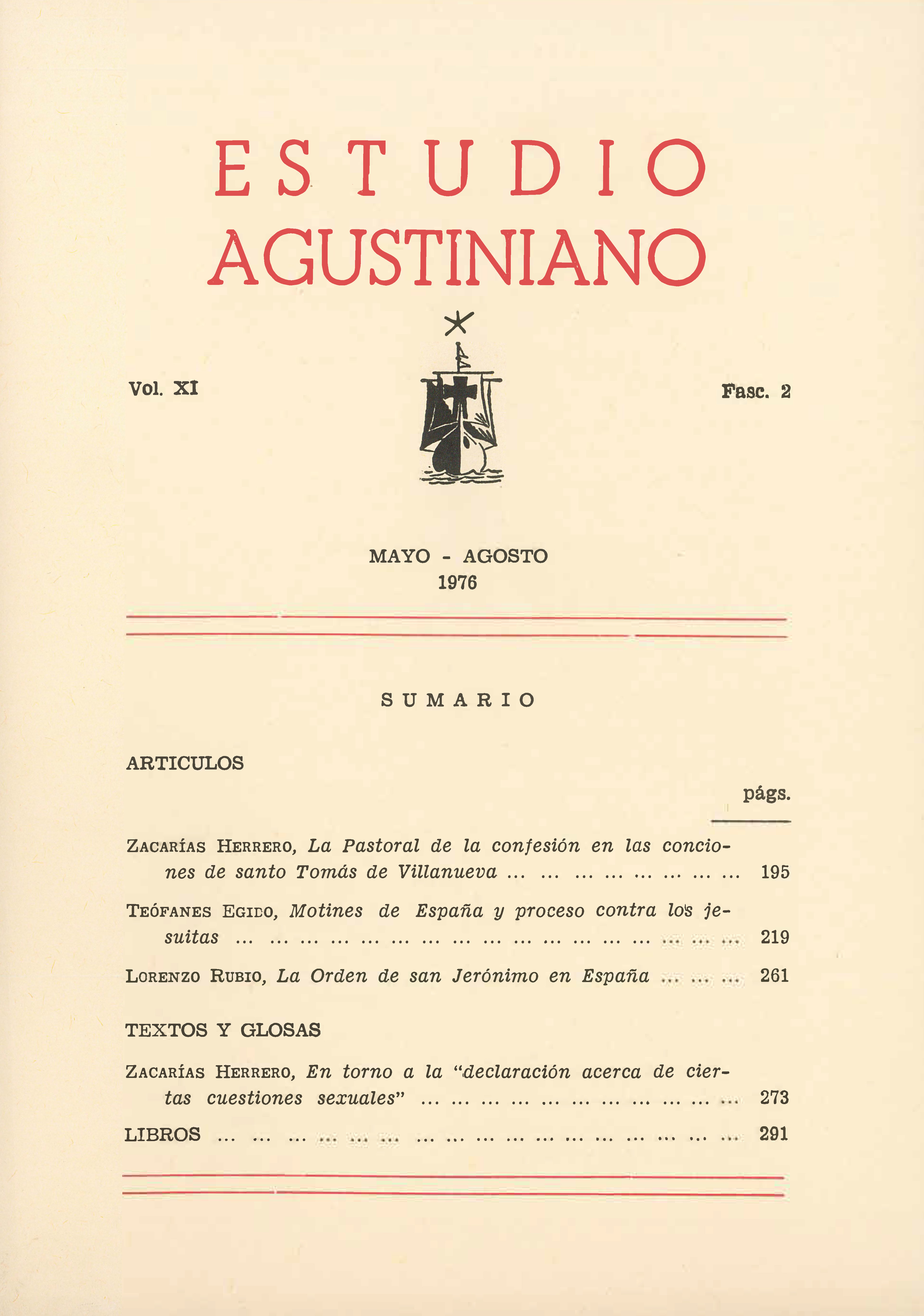 					Ver Vol. 11 Núm. 2 (1976): Estudio Agustiniano
				
