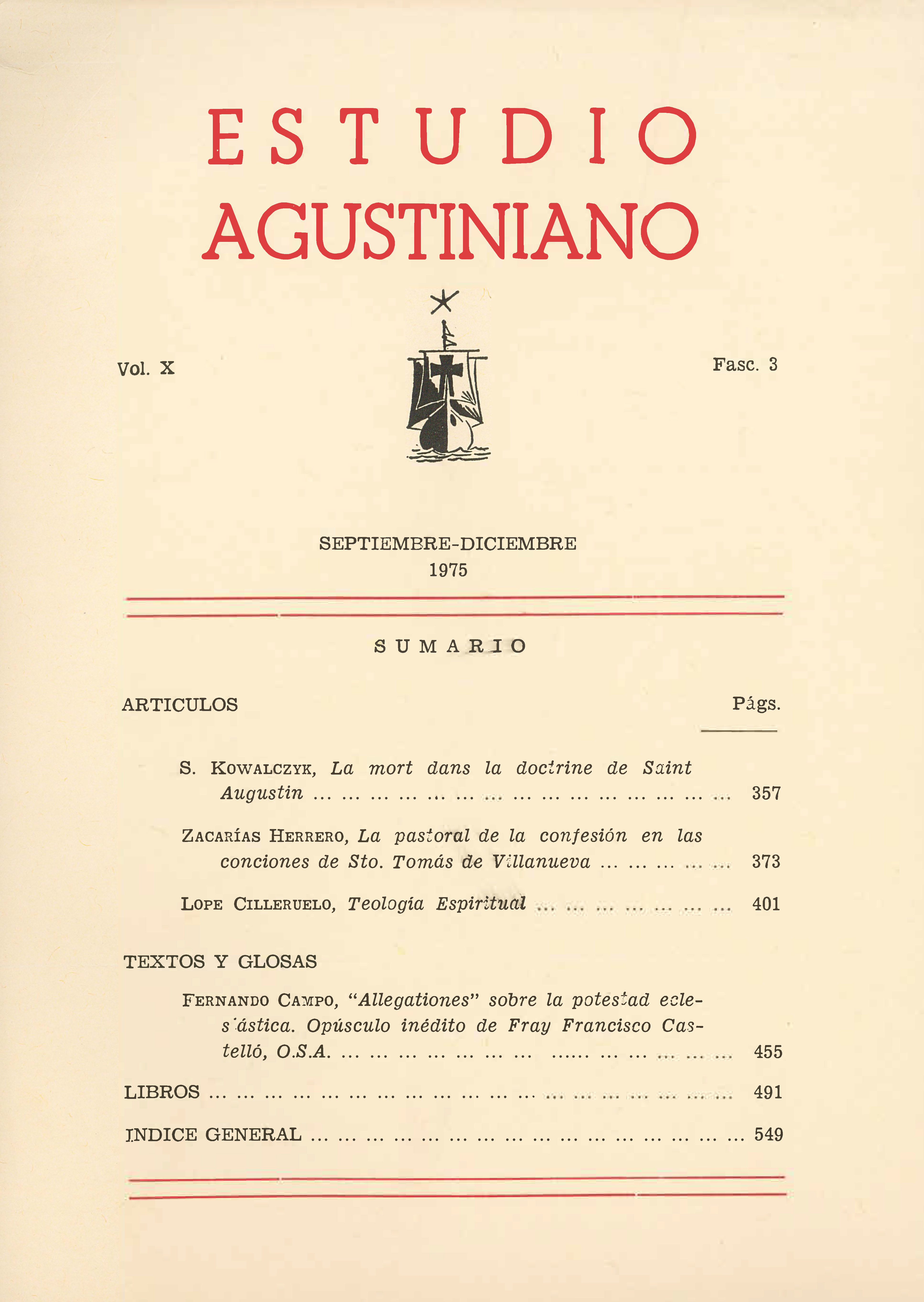 					Ver Vol. 10 Núm. 3 (1975): Estudio Agustiniano
				