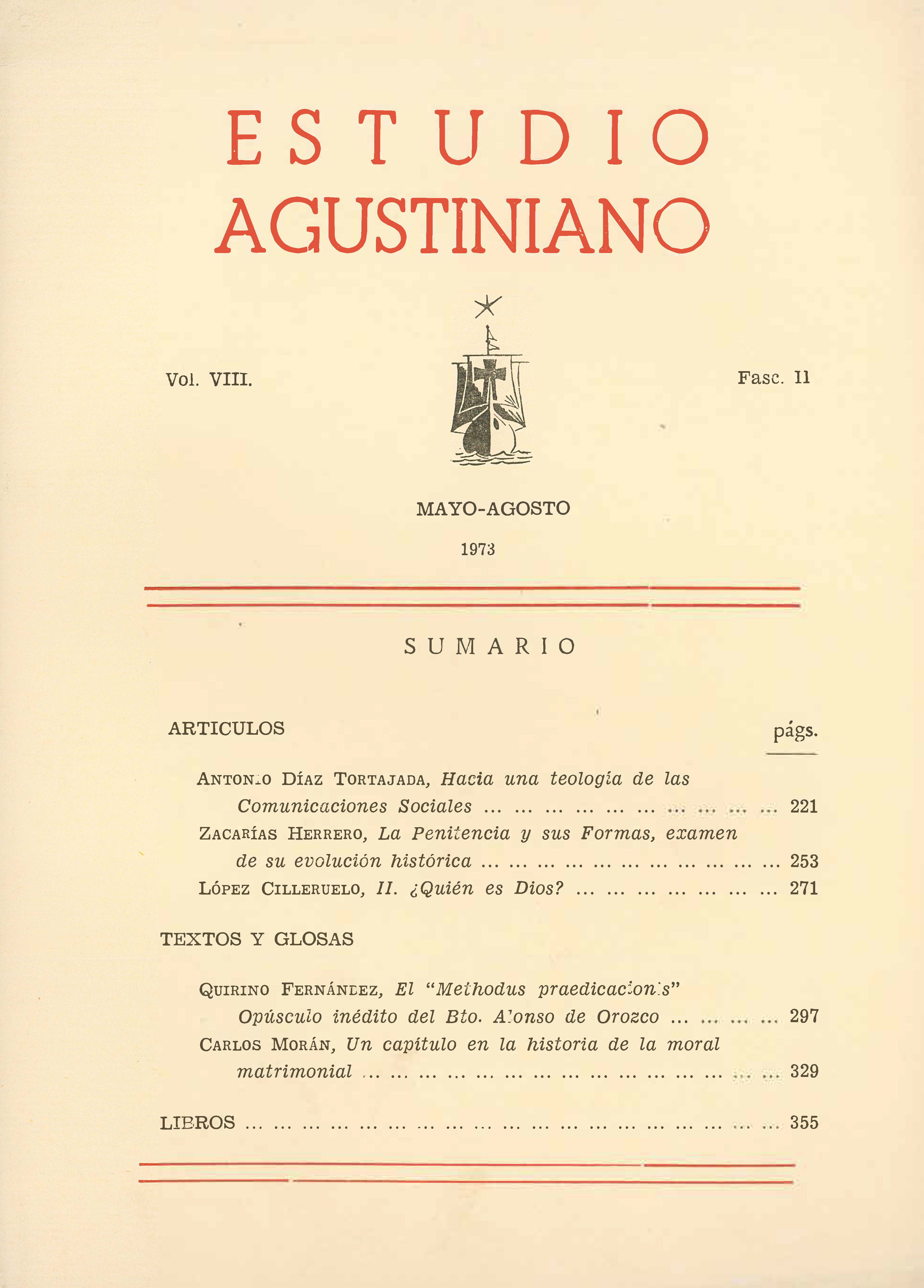 					Ver Vol. 8 Núm. 2 (1973): Estudio Agustiniano
				