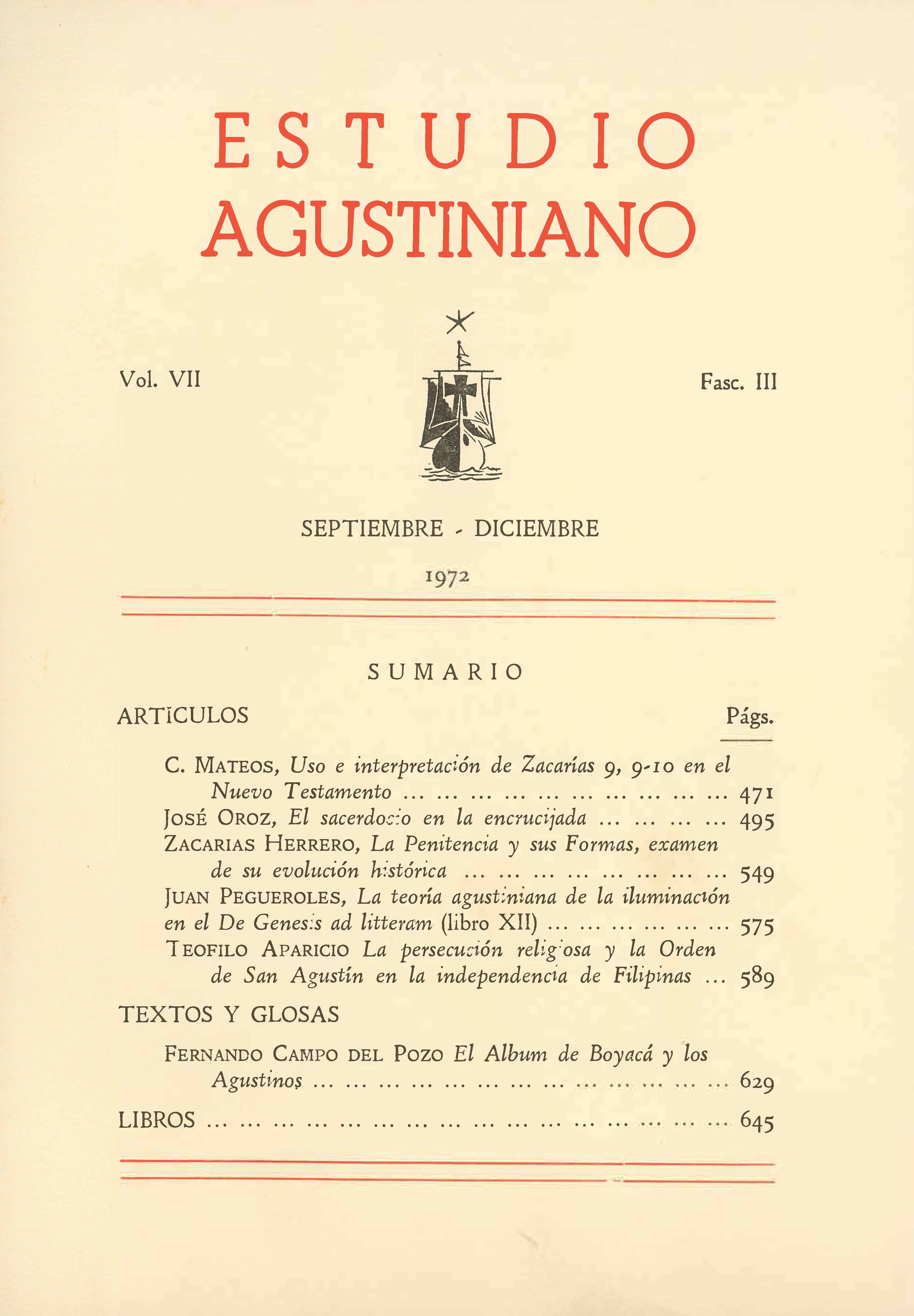 					Ver Vol. 7 Núm. 3 (1972): Estudio Agustiniano
				