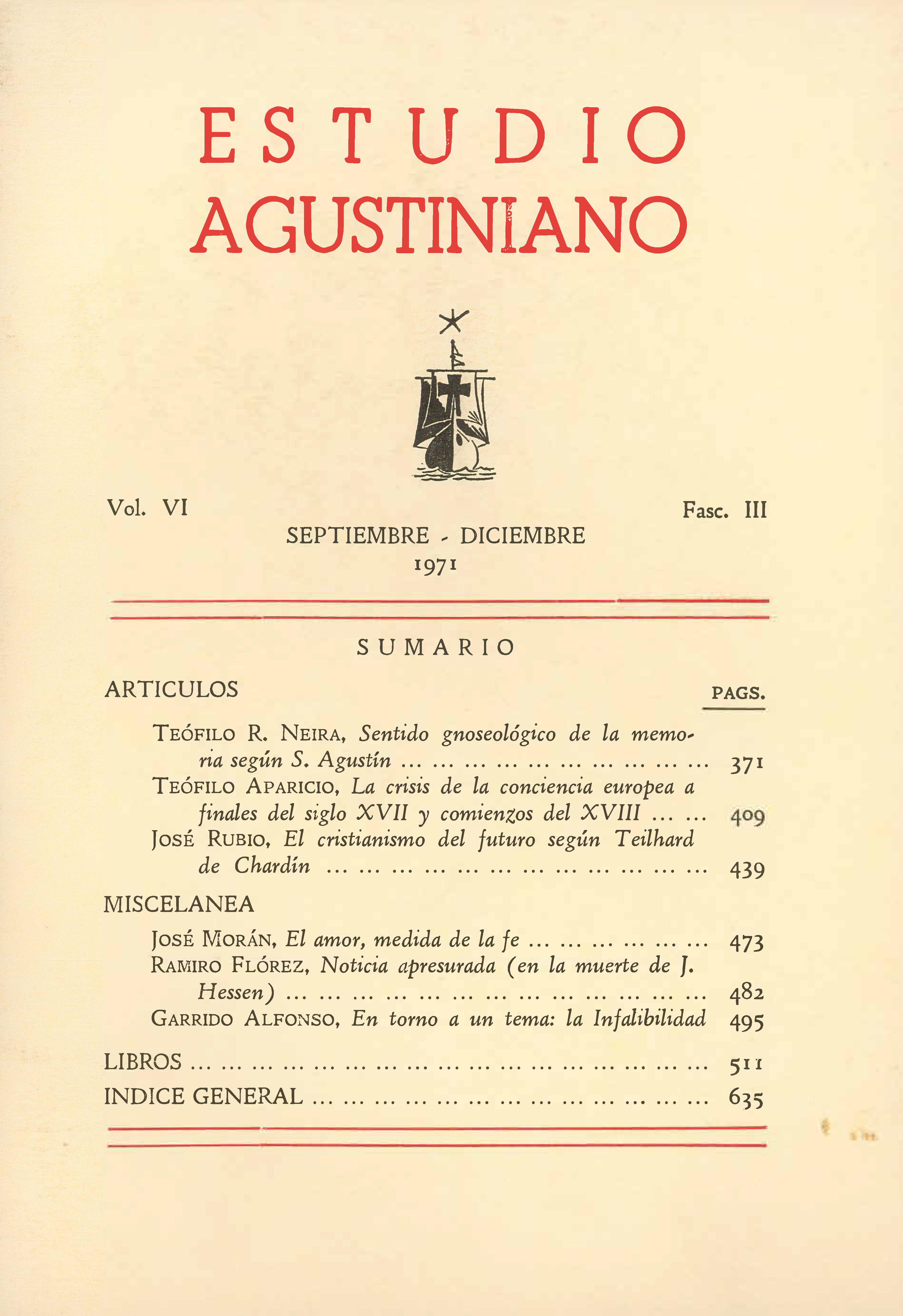 					Ver Vol. 6 Núm. 3 (1971): Estudio Agustiniano
				