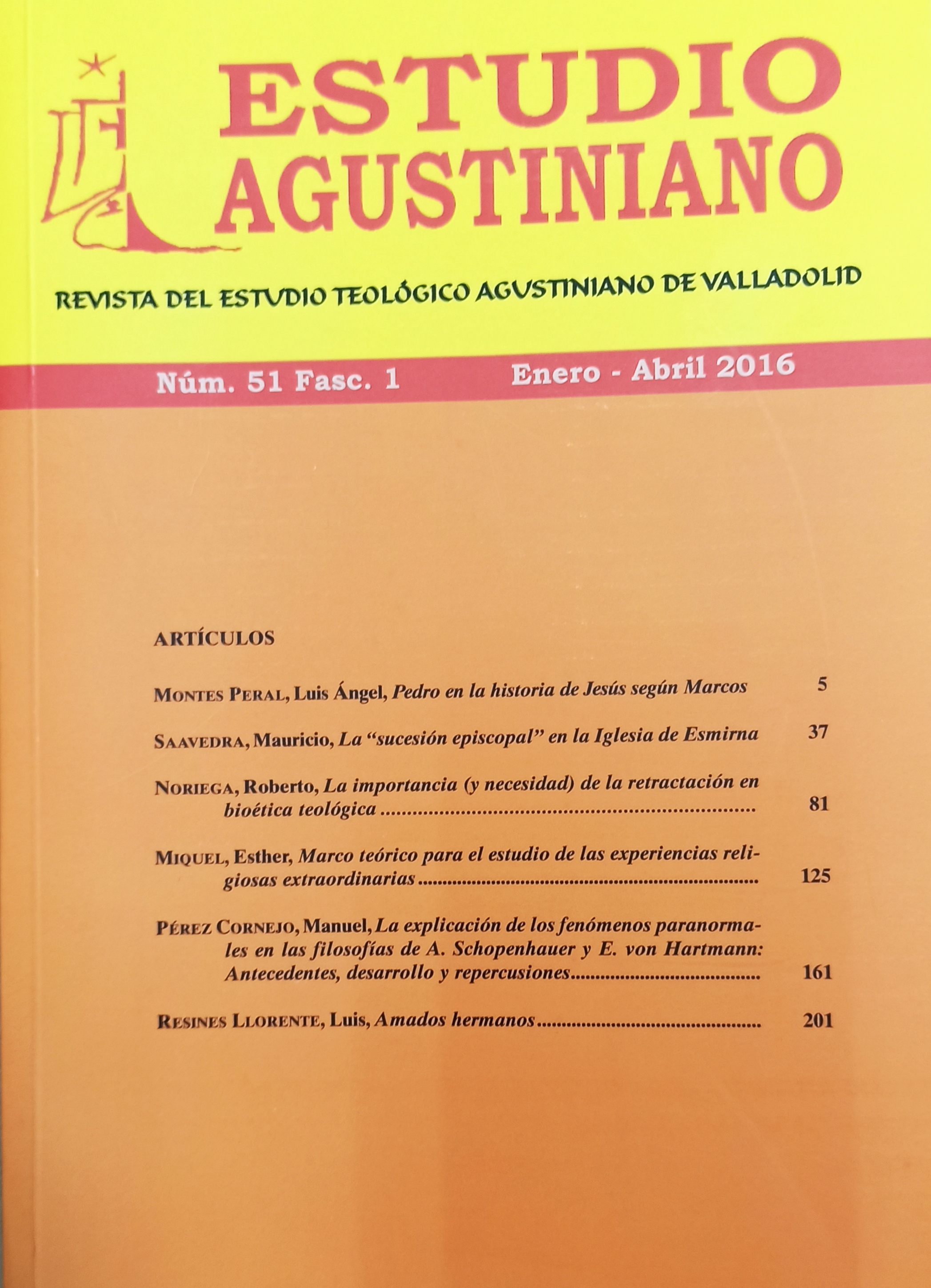 					Ver Vol. 51 Núm. 1 (2016): Estudio Agustiniano
				