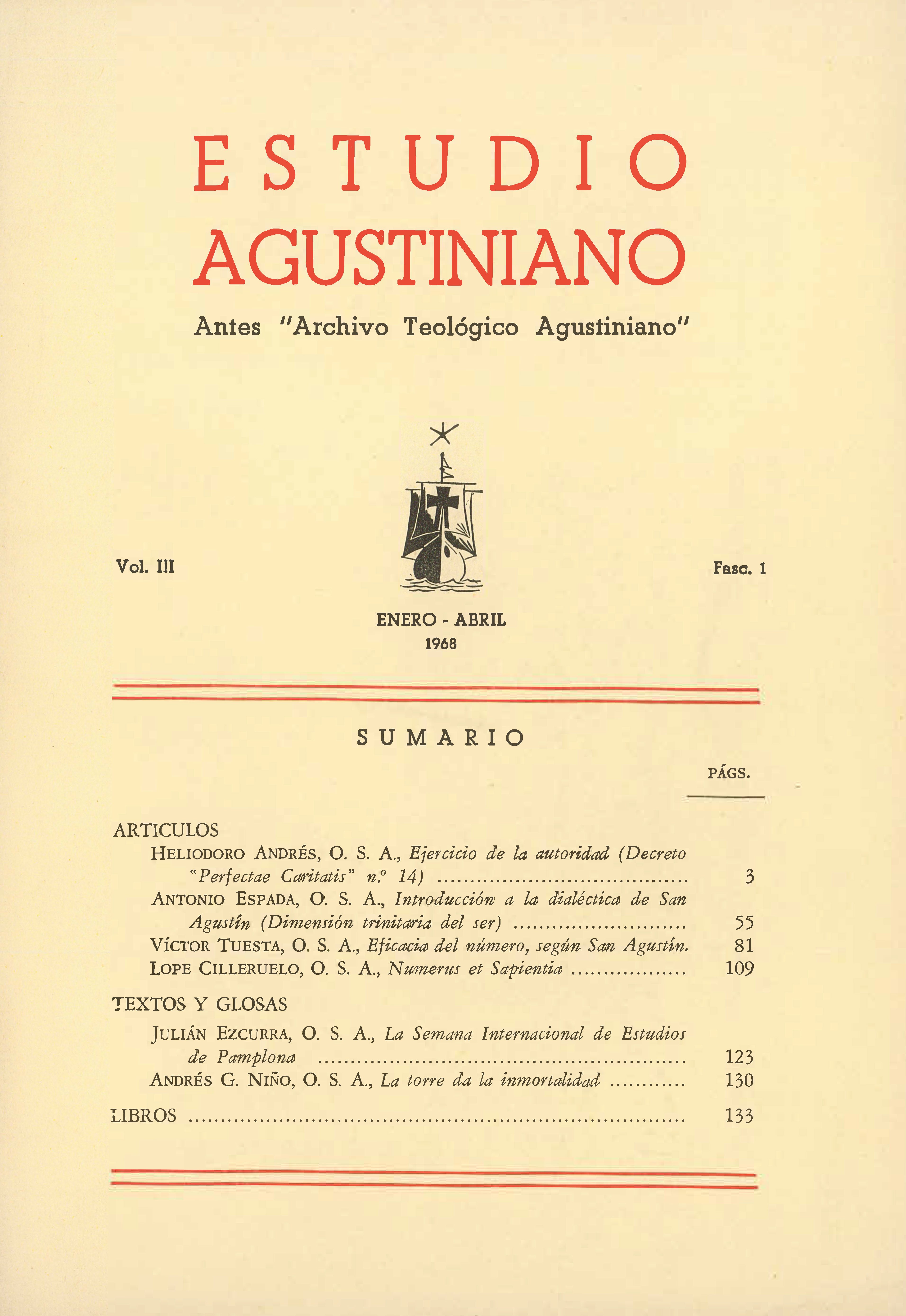 					Ver Vol. 3 Núm. 1 (1968): Estudio Agustiniano
				