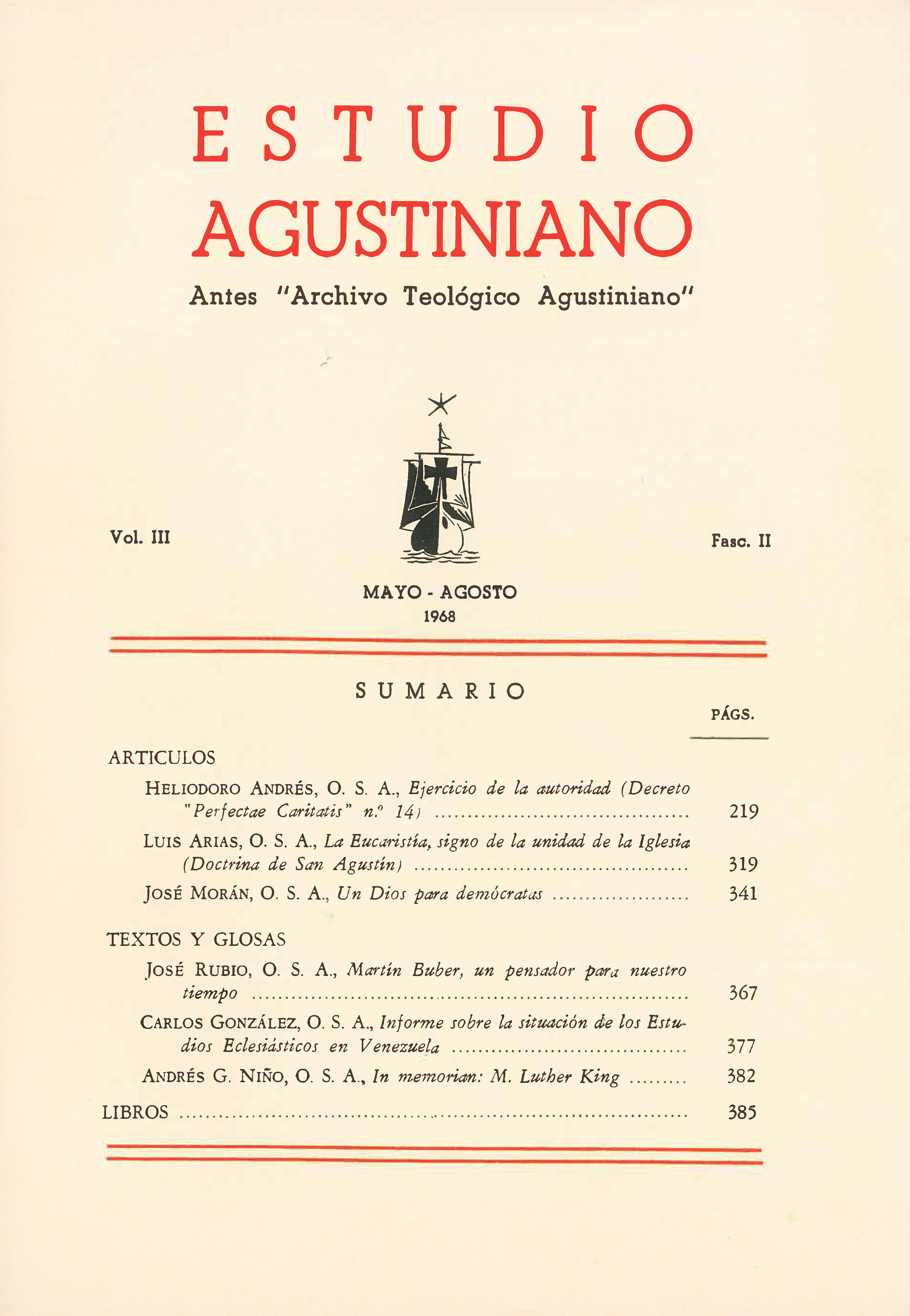 					Ver Vol. 3 Núm. 2 (1968): Estudio Agustiniano
				