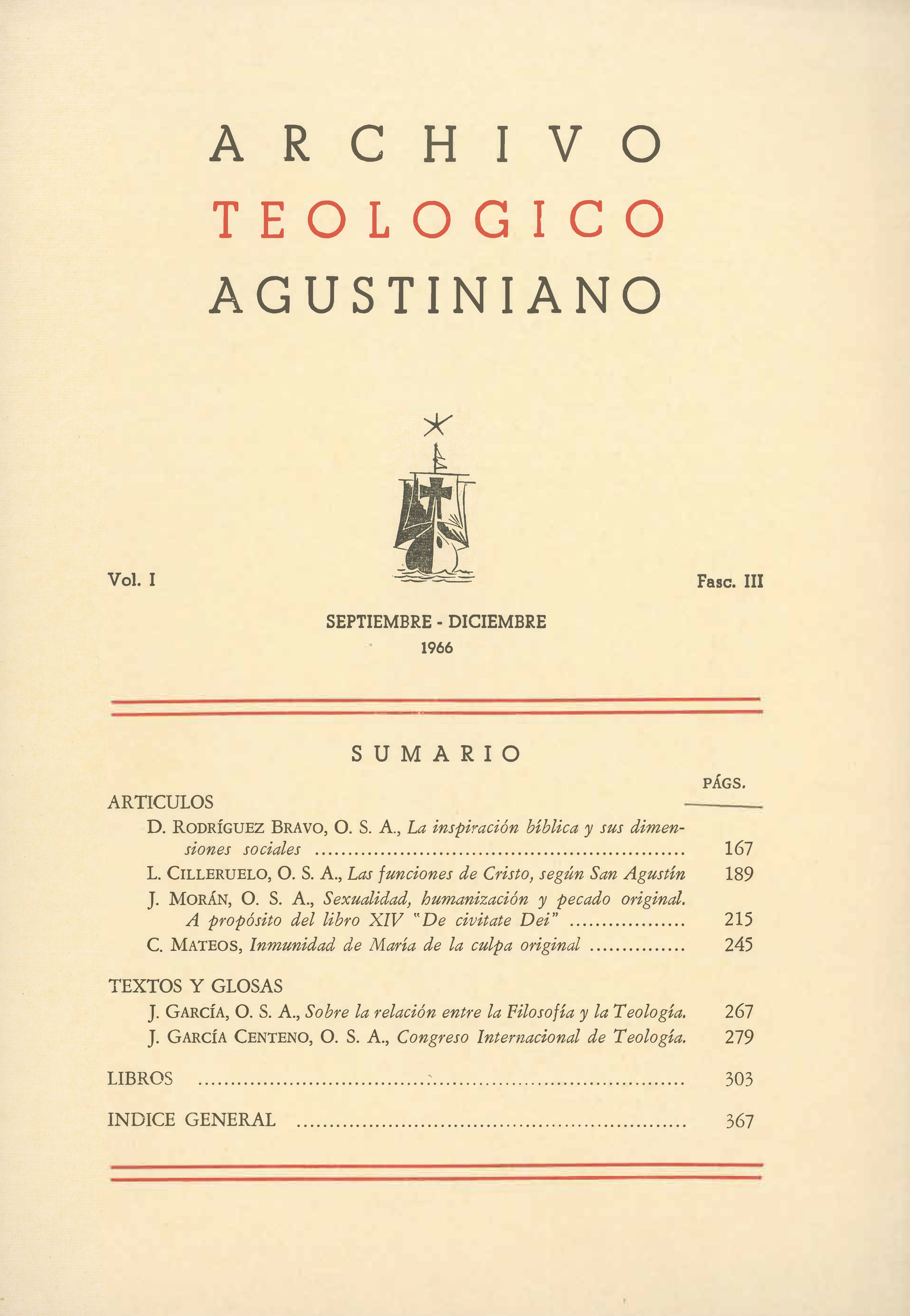 					Ver Vol. 1 Núm. 3 (1966): Archivo Teológico Agustiniano
				