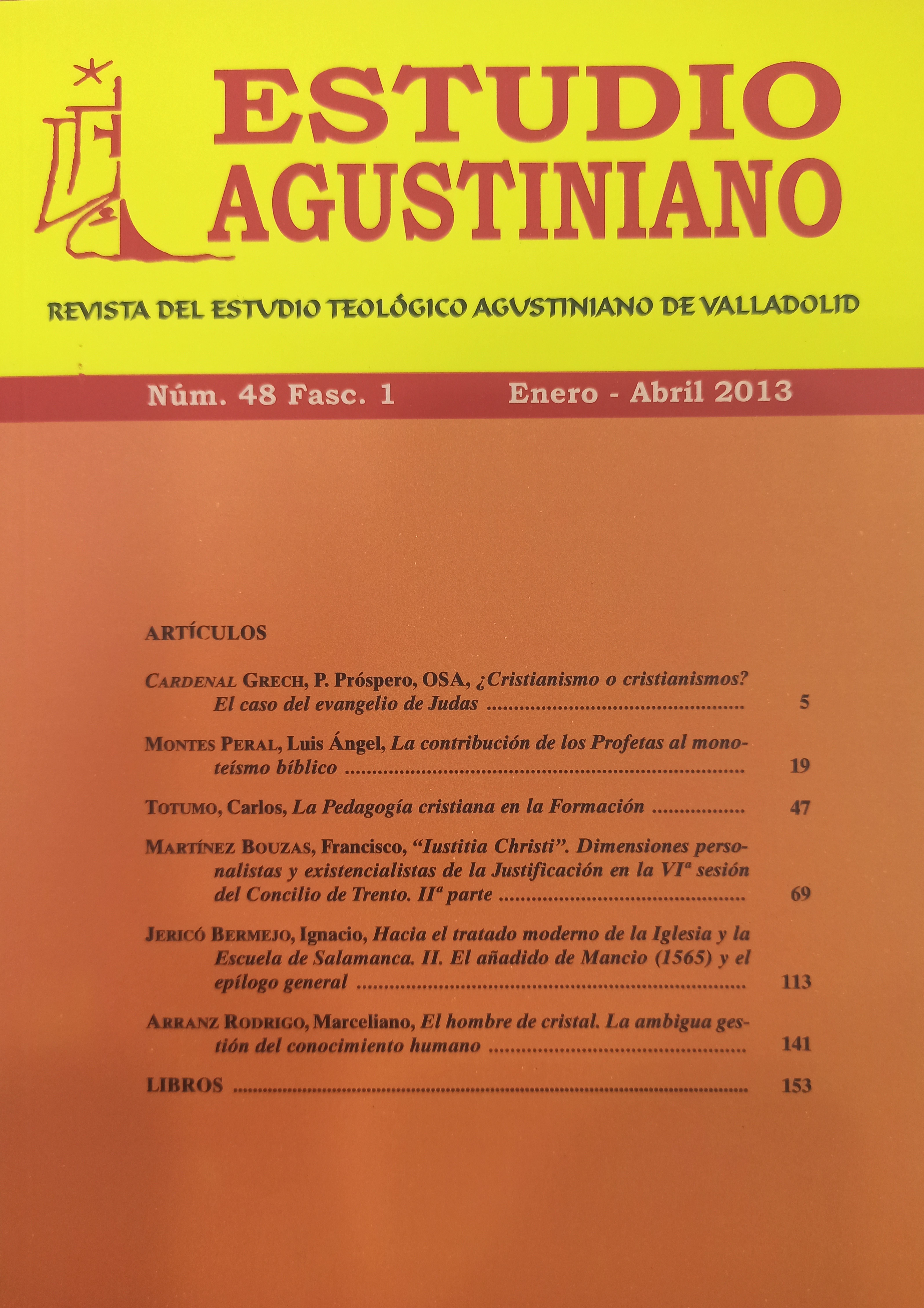 					Ver Vol. 48 Núm. 1 (2013): Estudio Agustiniano
				