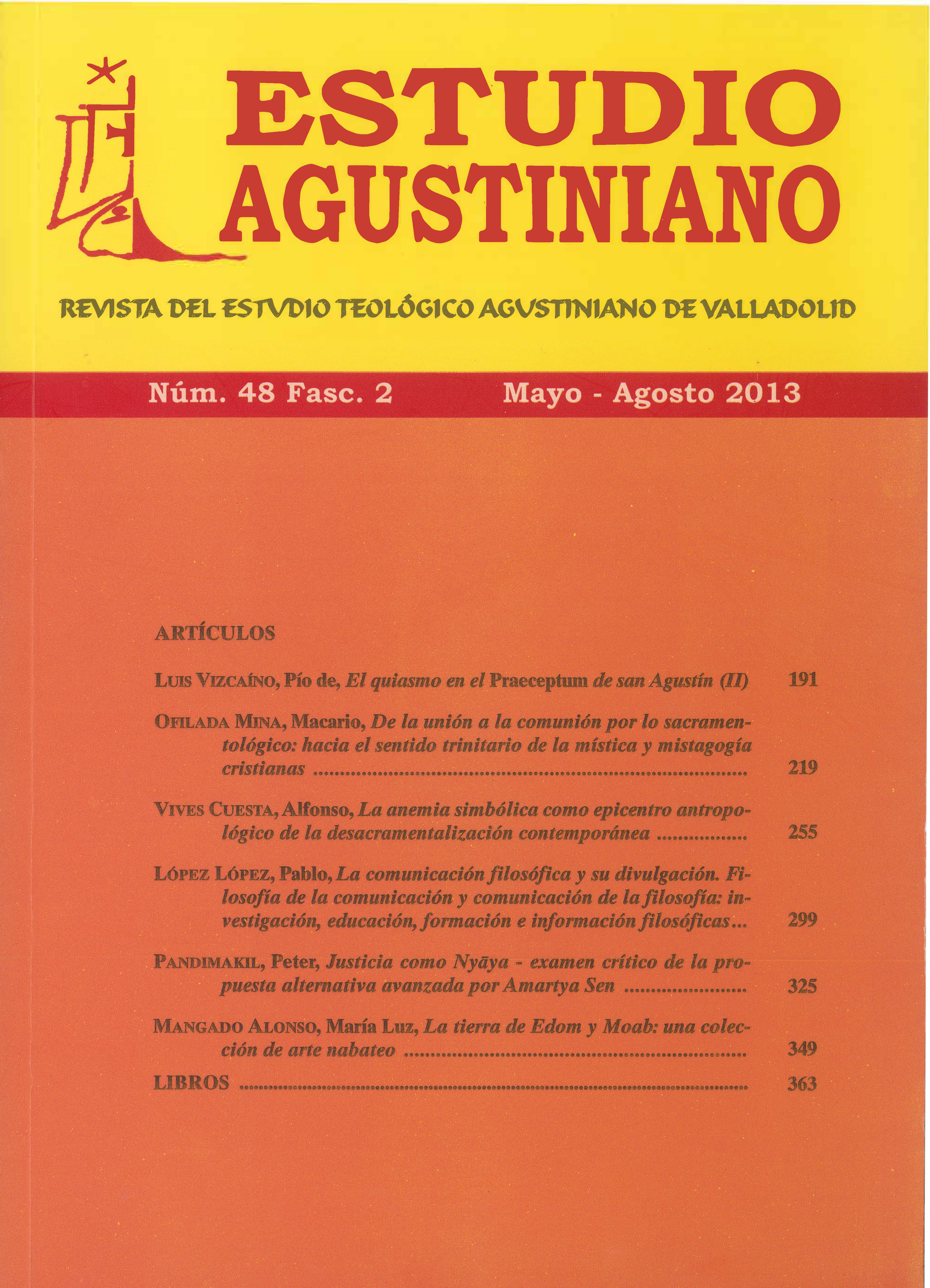 					Ver Vol. 48 Núm. 2 (2013): Estudio Agustiniano
				