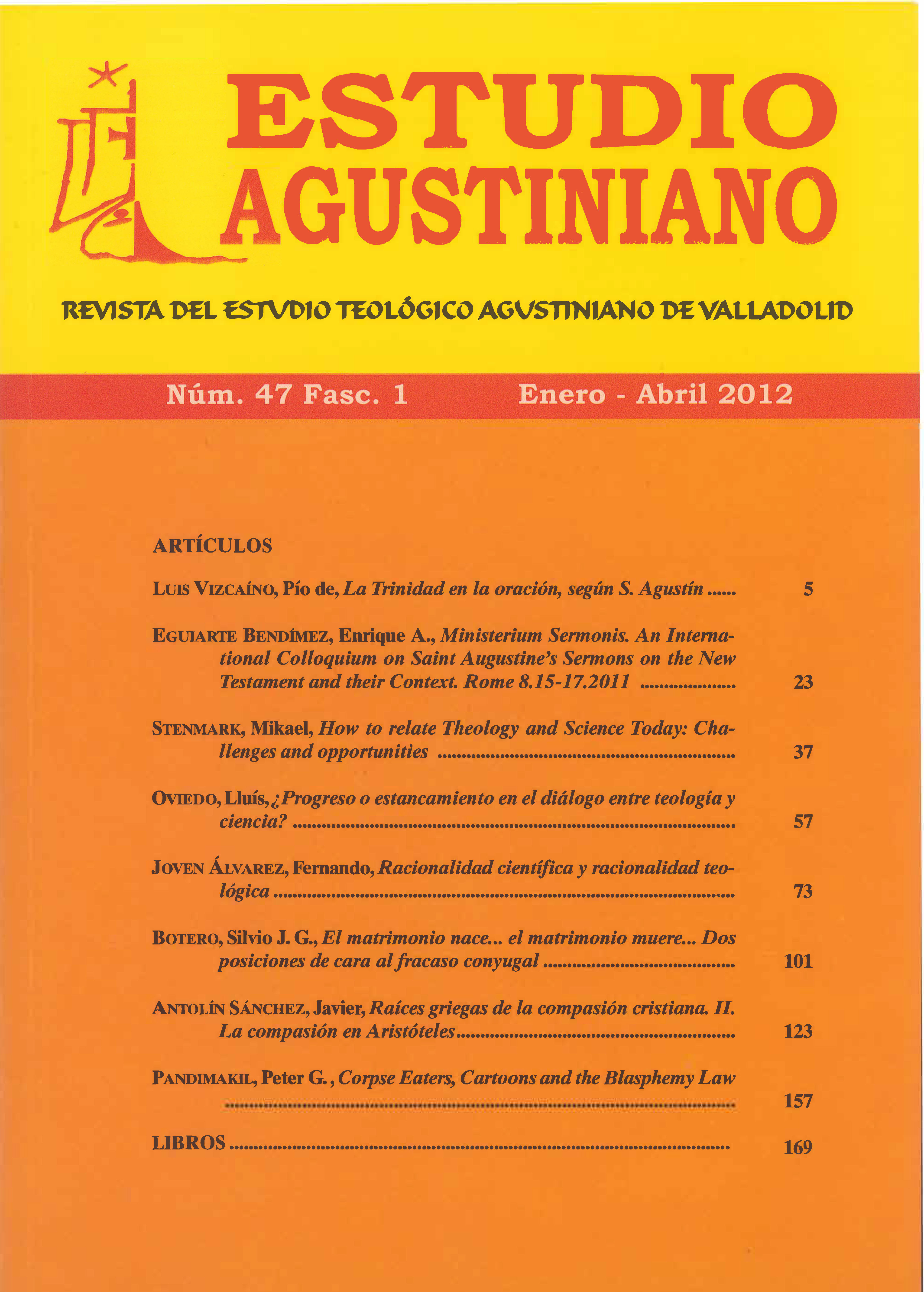 					Ver Vol. 47 Núm. 1 (2012): Estudio Agustiniano
				