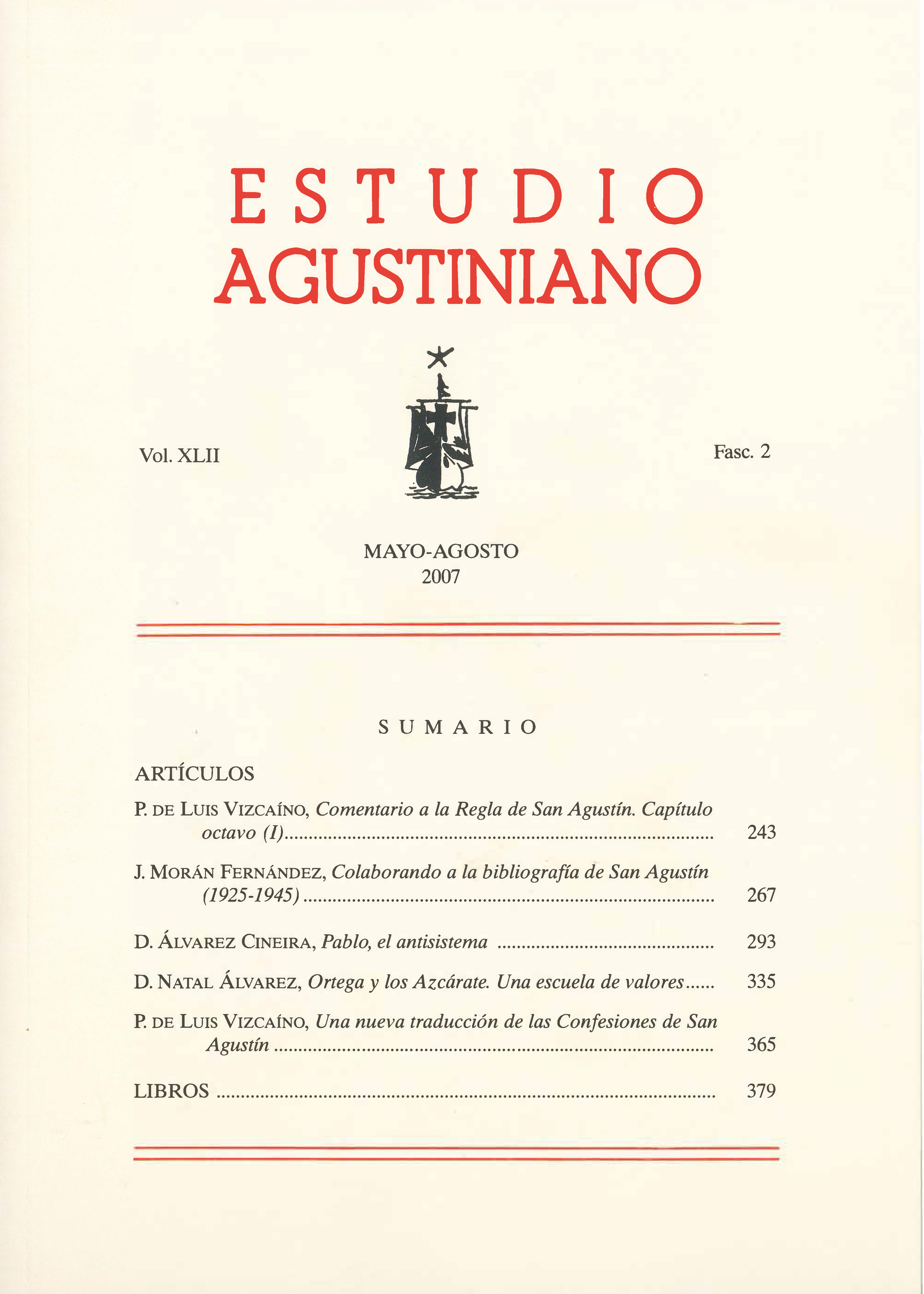 					Ver Vol. 42 Núm. 2 (2007): Estudio Agustiniano
				