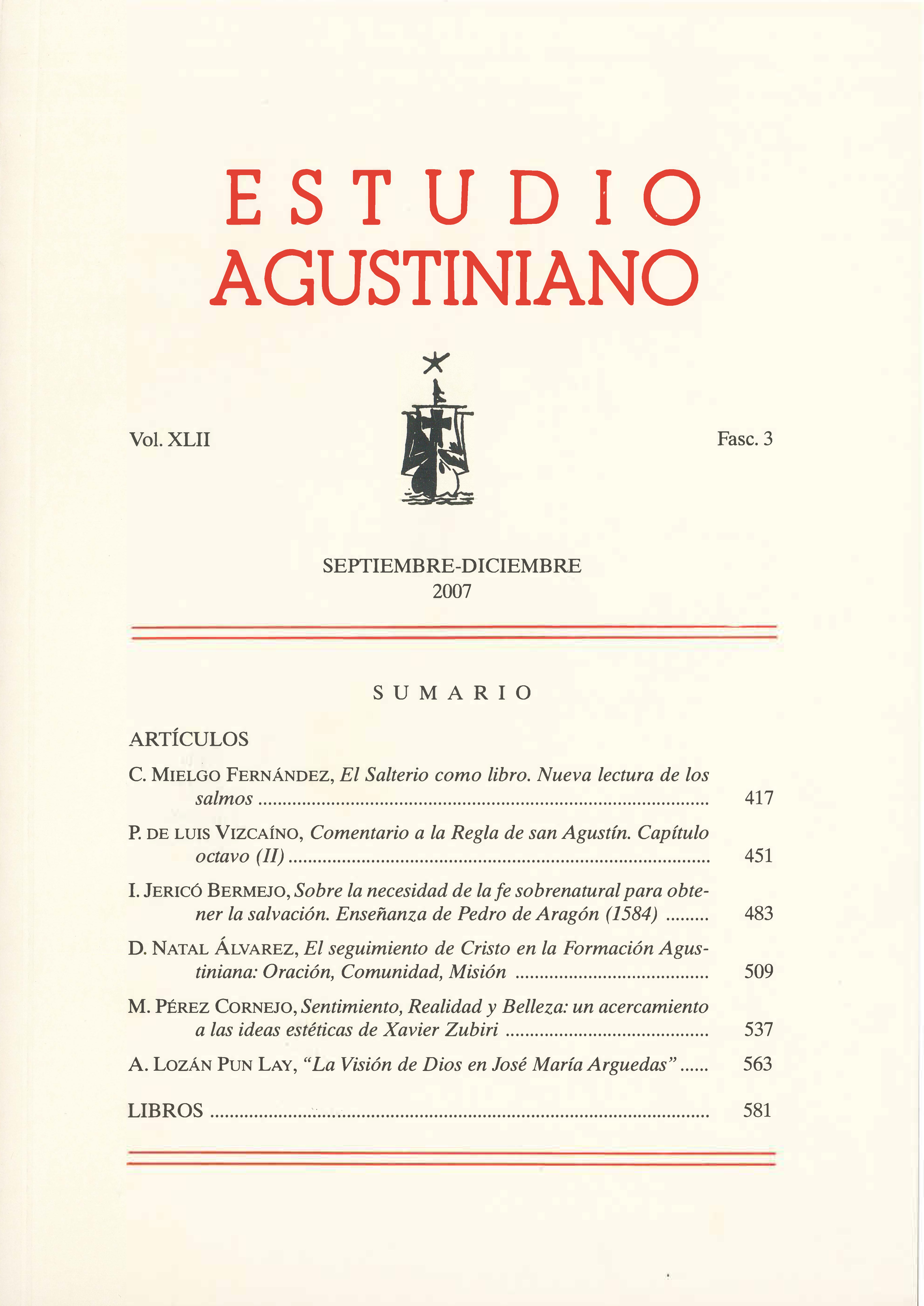 					Ver Vol. 42 Núm. 3 (2007): Estudio Agustiniano
				