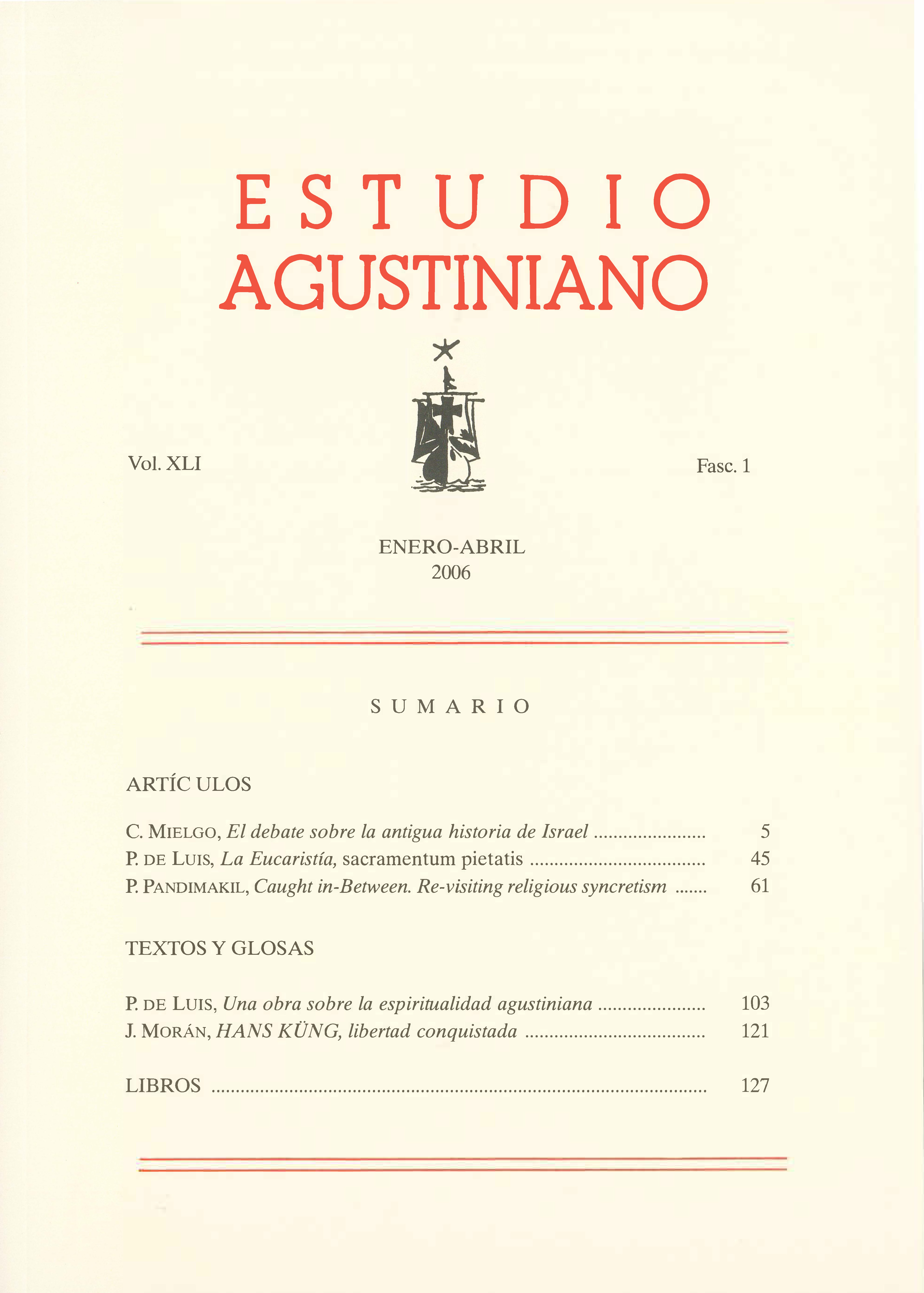 					Ver Vol. 41 Núm. 1 (2006): Estudio Agustiniano
				