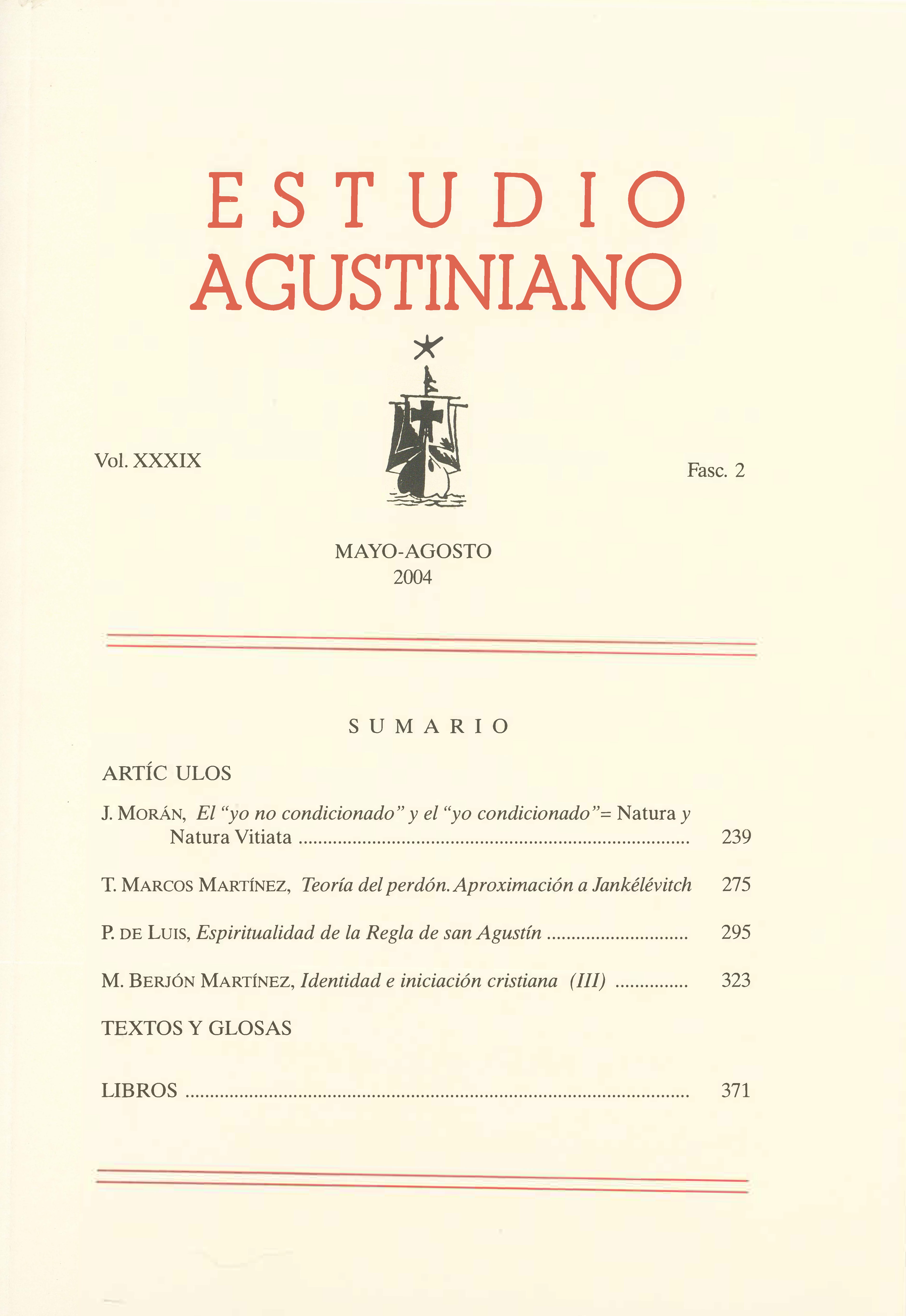 					Ver Vol. 39 Núm. 2 (2004): Estudio Agustiniano
				