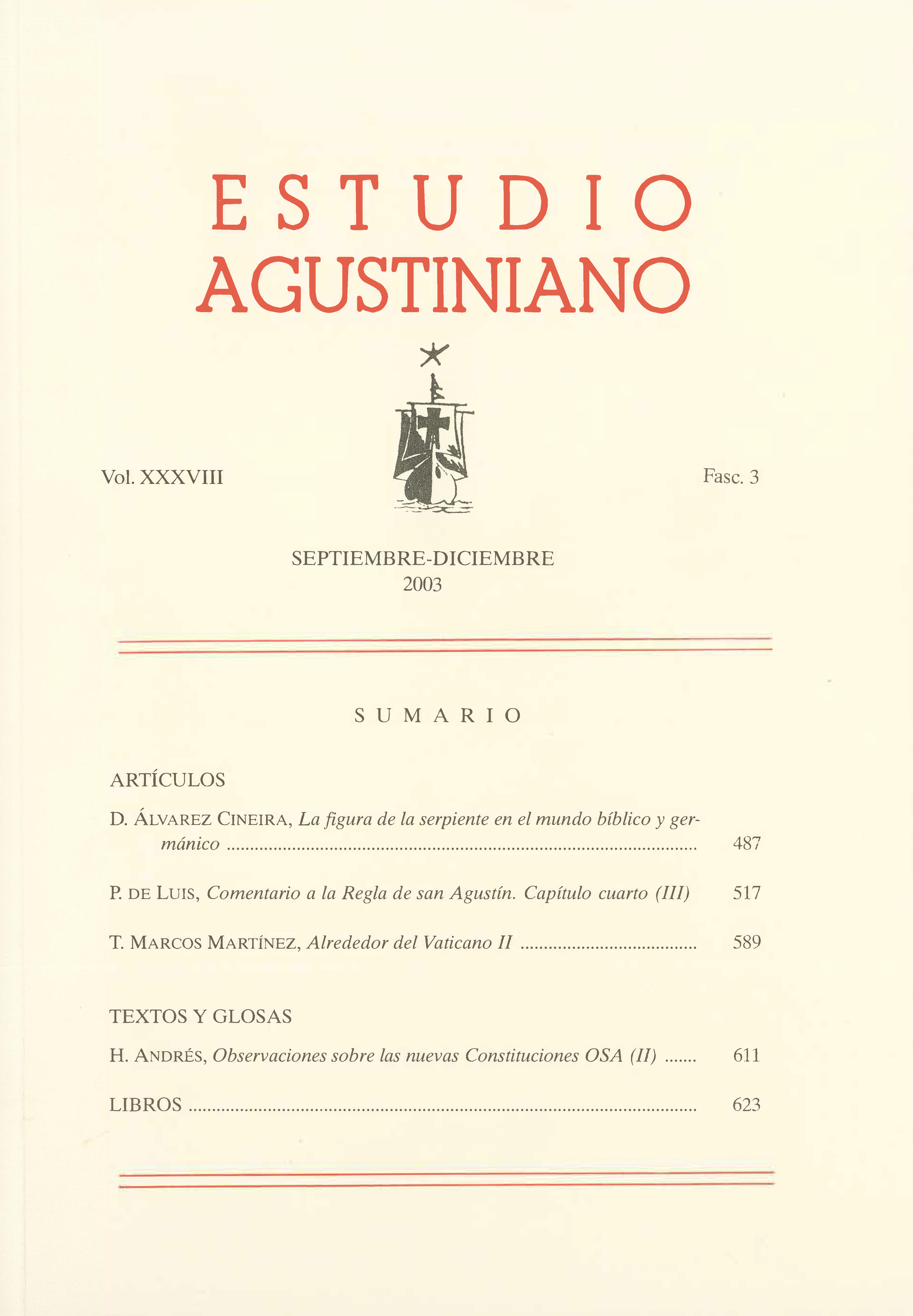 					Ver Vol. 38 Núm. 3 (2003): Estudio Agustiniano
				