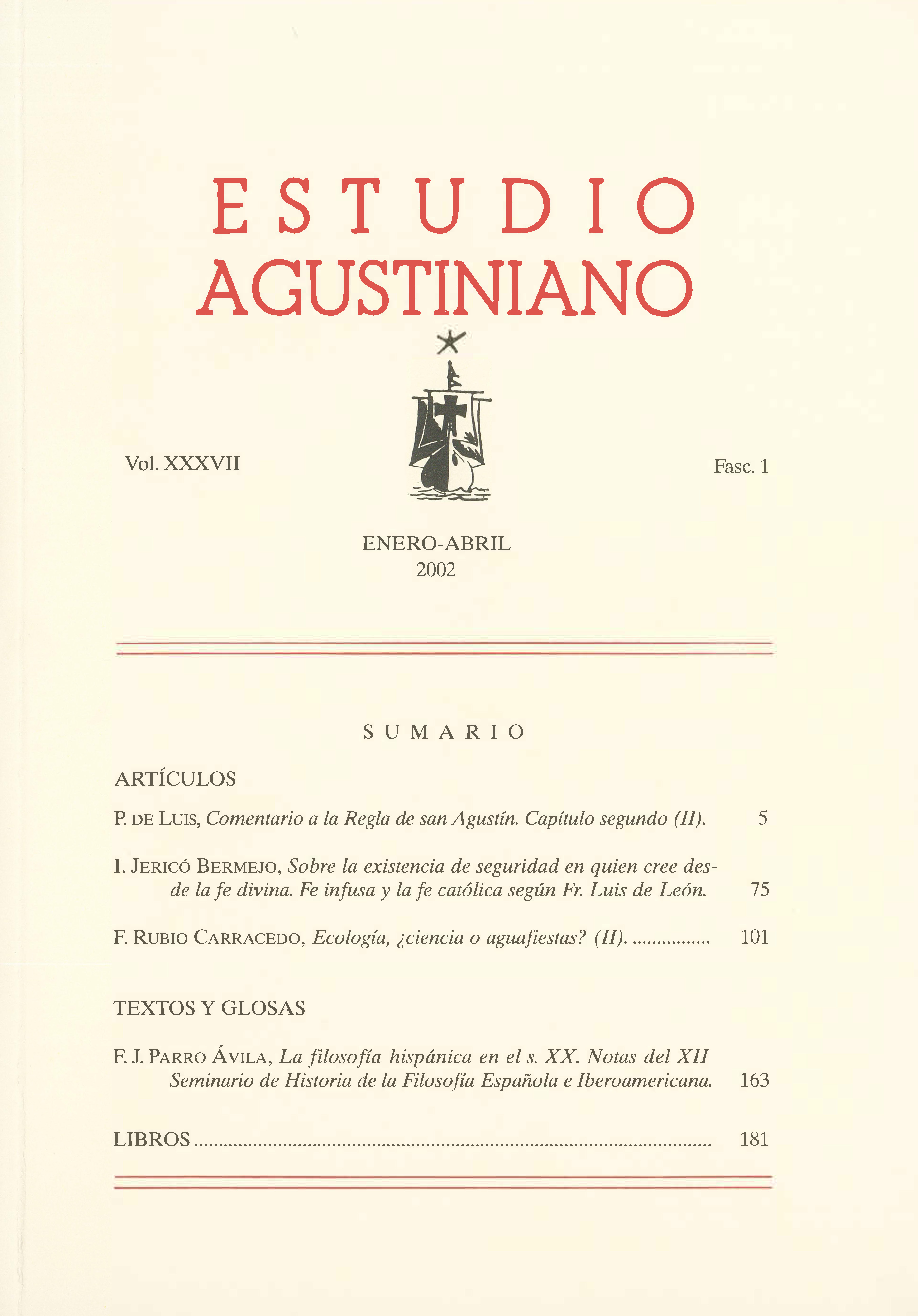 					Ver Vol. 37 Núm. 1 (2002): Estudio Agustiniano
				