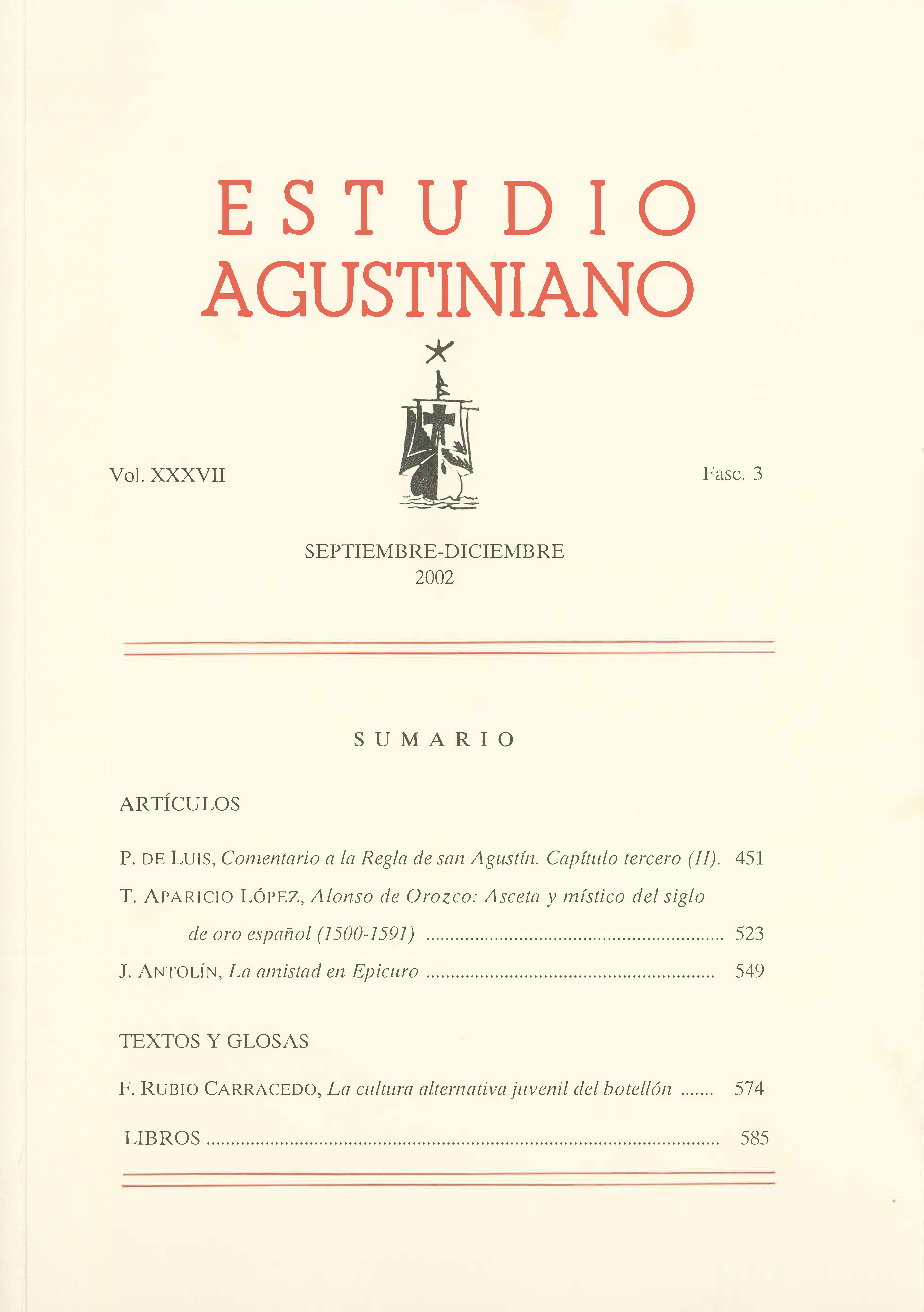 					Ver Vol. 37 Núm. 3 (2002): Estudio Agustiniano
				