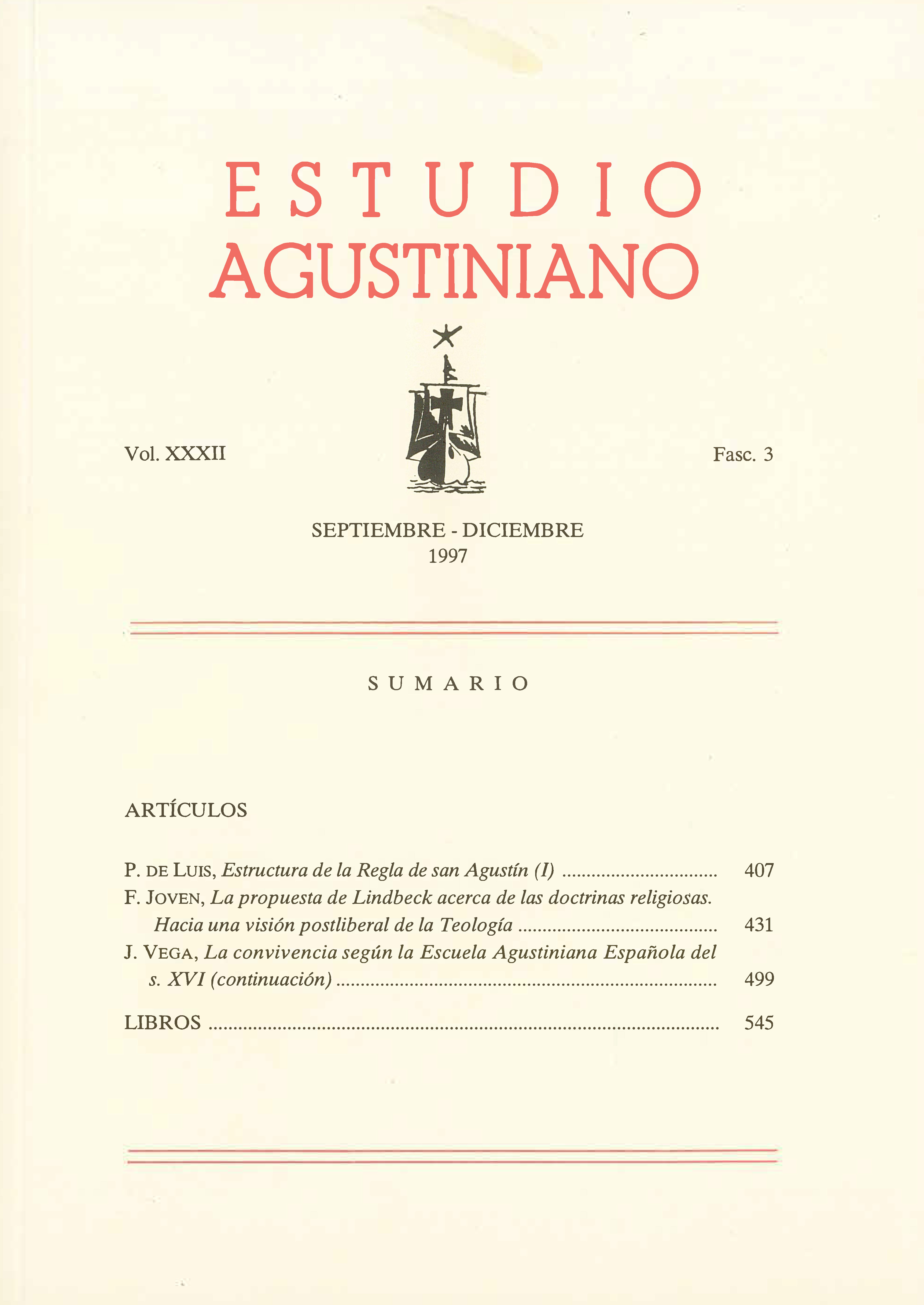 					Ver Vol. 32 Núm. 3 (1997): Estudio Agustiniano
				