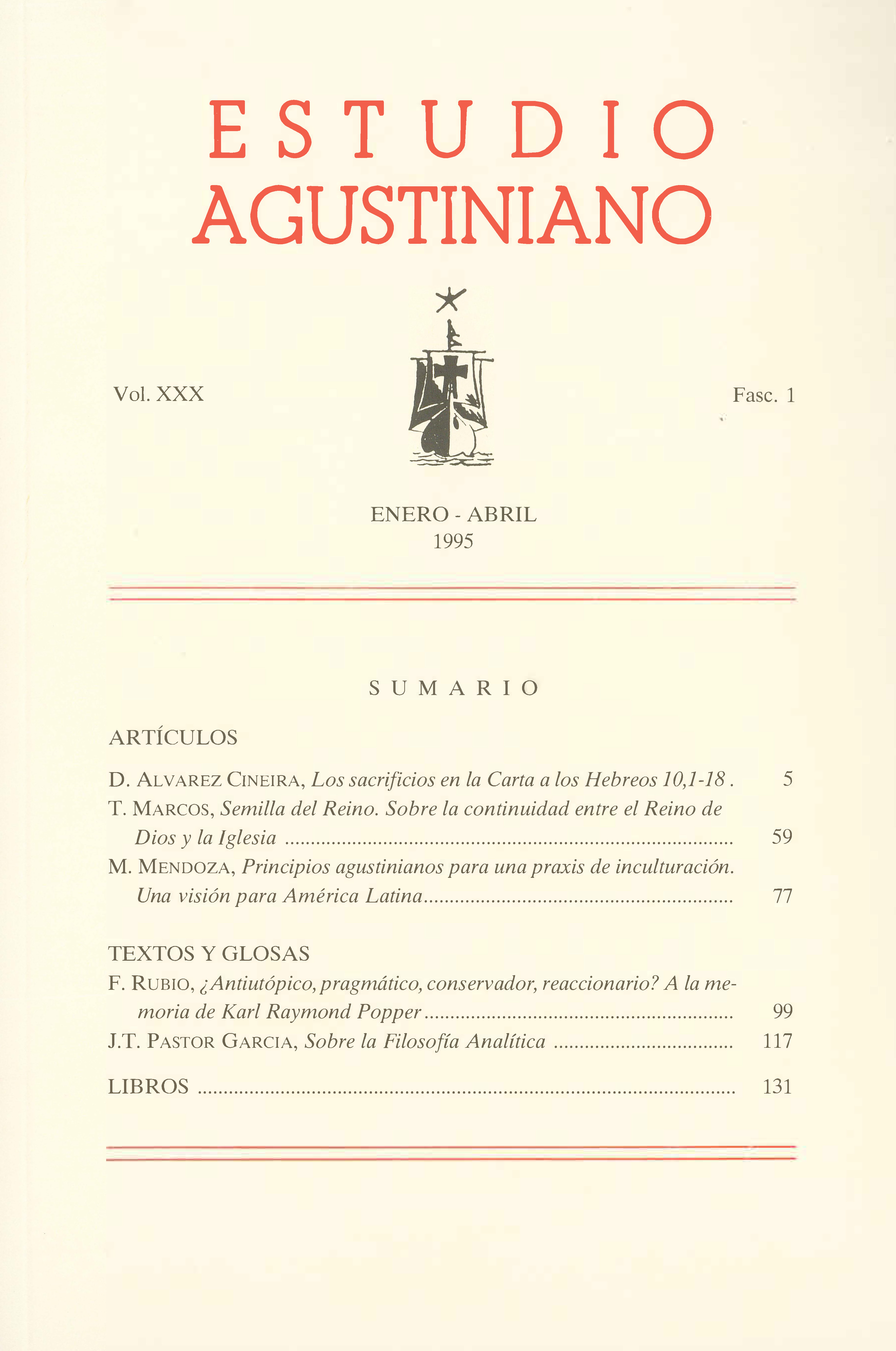 					Ver Vol. 30 Núm. 1 (1995): Estudio Agustiniano
				