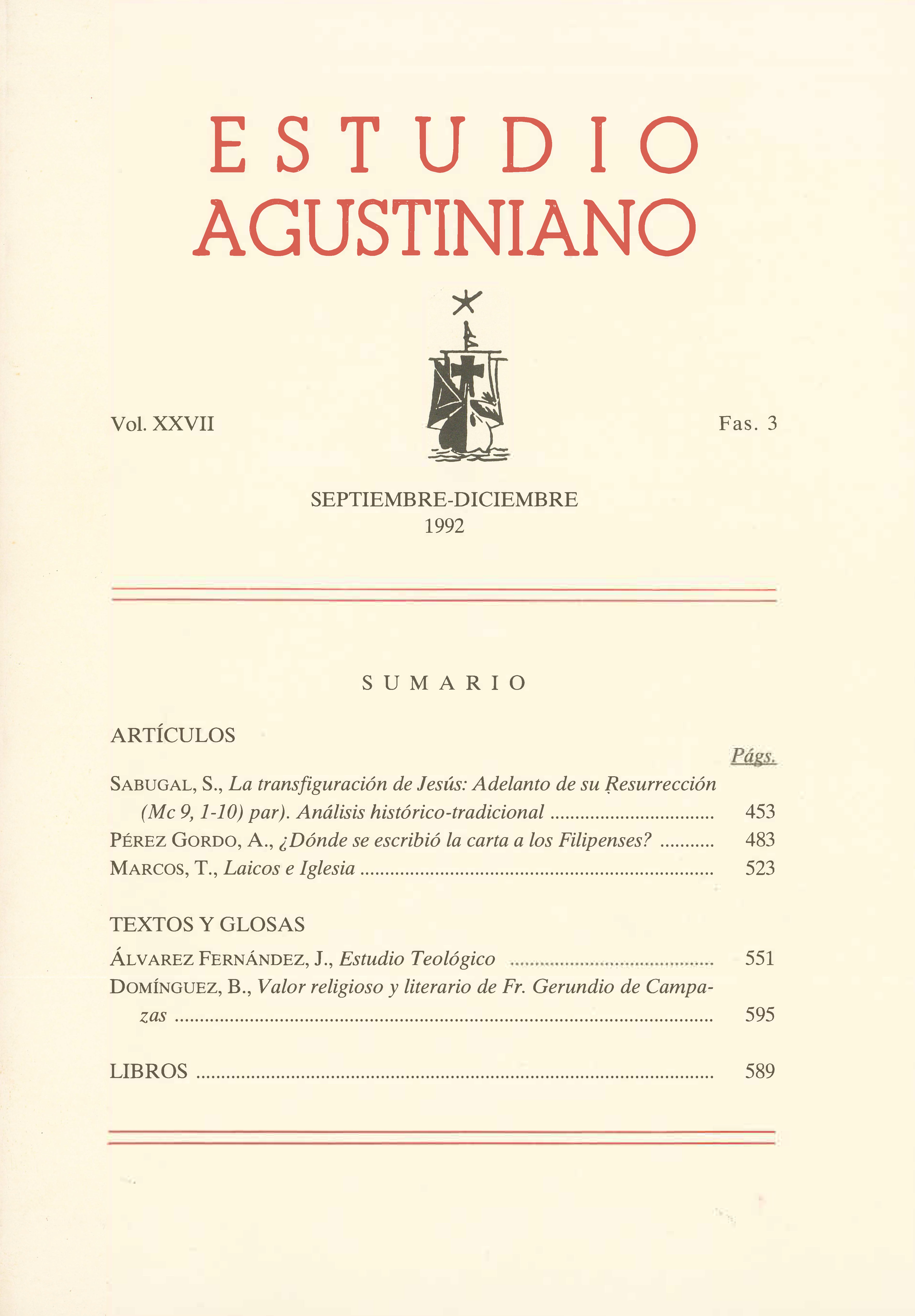 					Ver Vol. 27 Núm. 3 (1992): Estudio Agustiniano
				