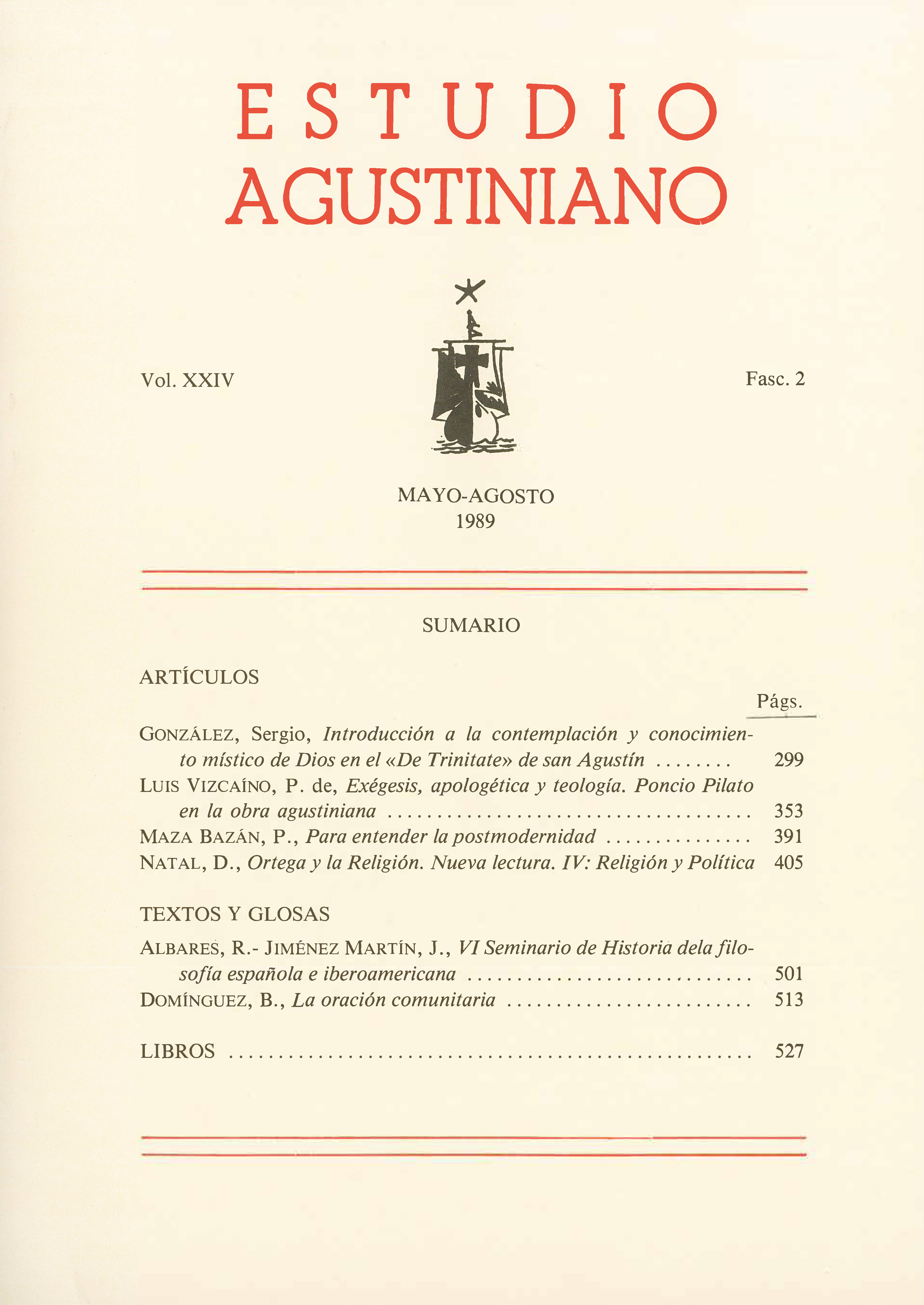 					Ver Vol. 24 Núm. 2 (1989): Estudio Agustiniano
				