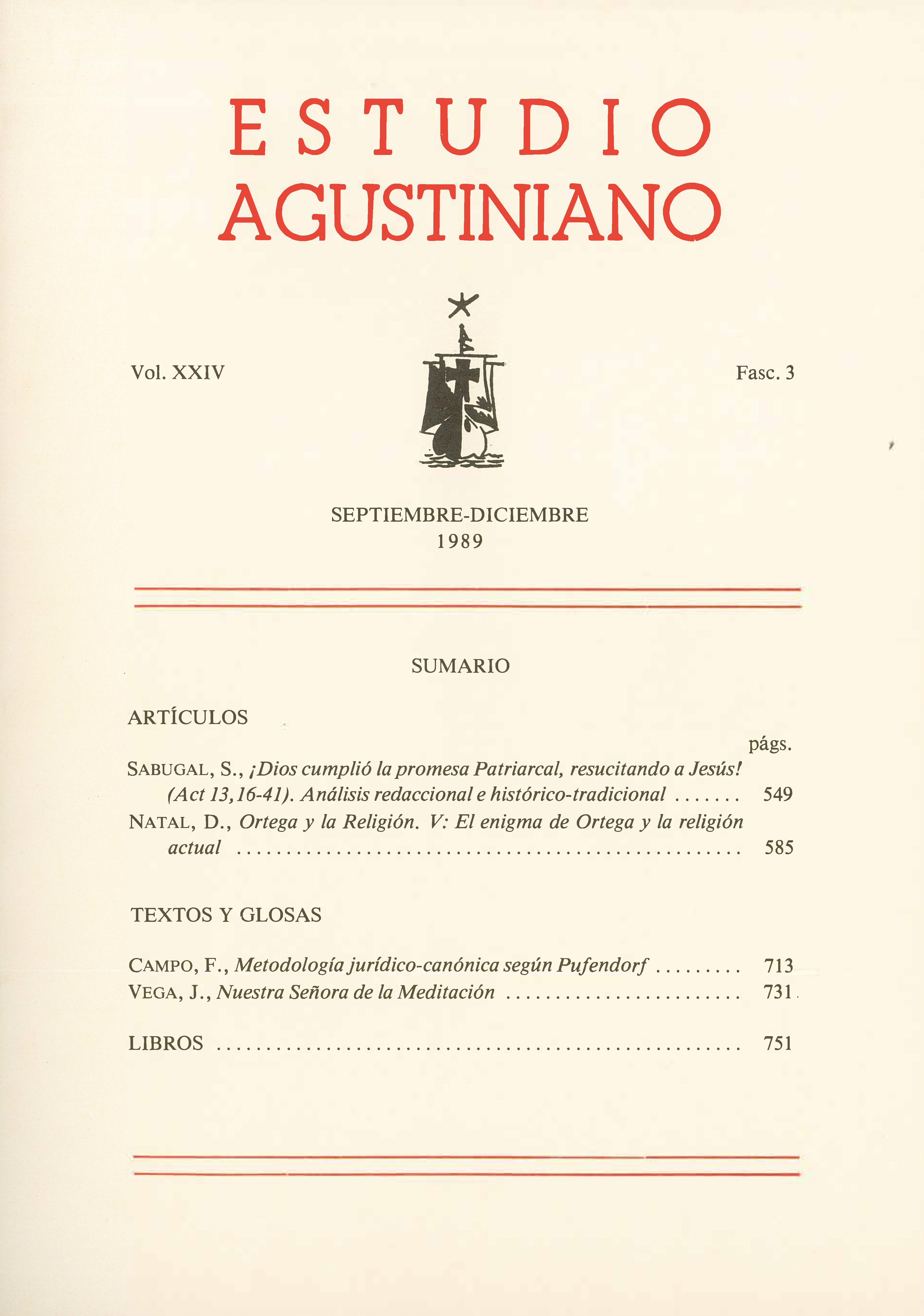 					Ver Vol. 24 Núm. 3 (1989): Estudio Agustiniano
				