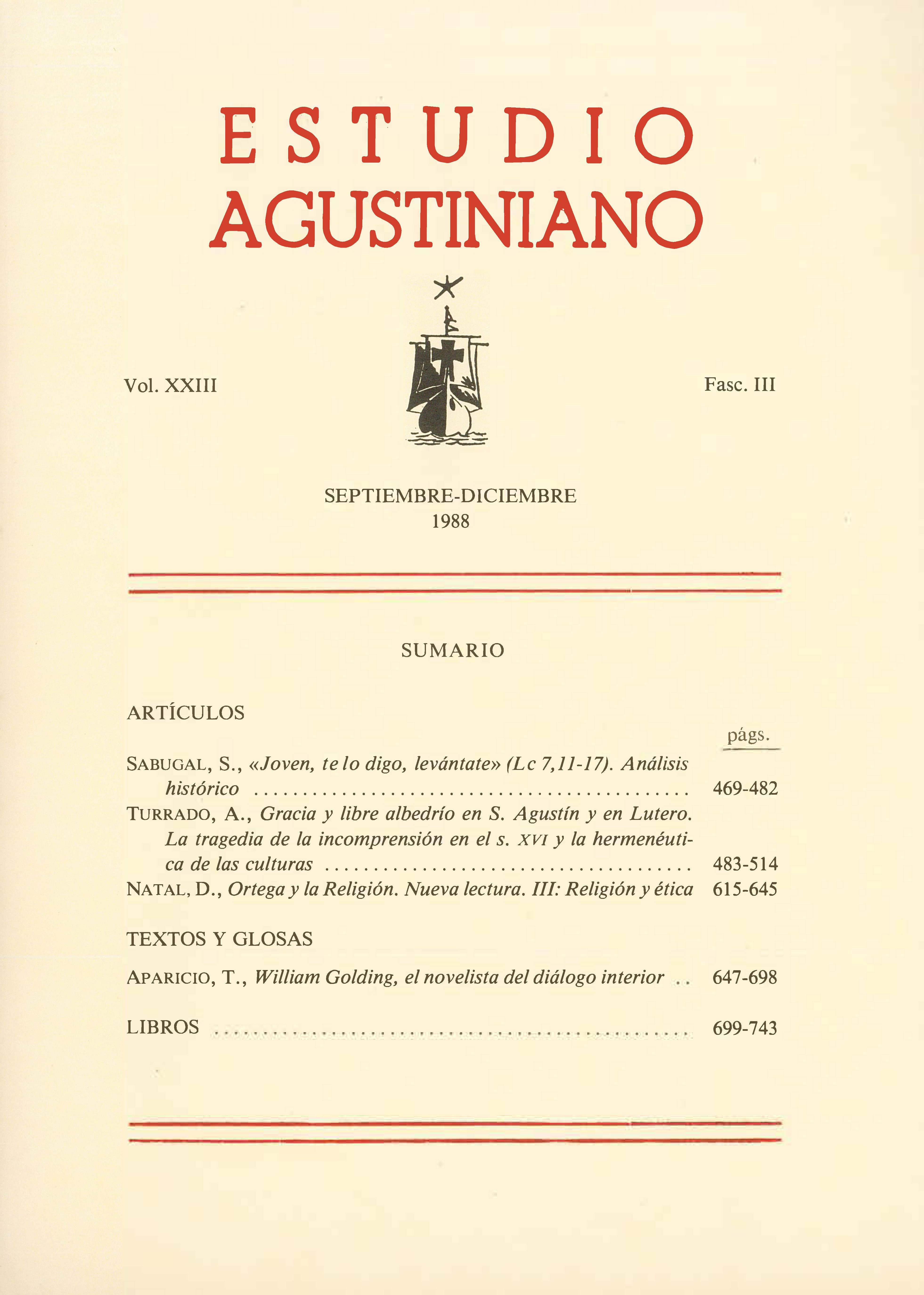					Ver Vol. 23 Núm. 3 (1988): Estudio Agustiniano
				